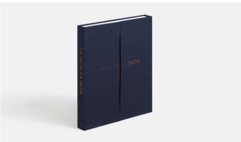 Phaidon: The Art of the Erotic by Eliza Williams
