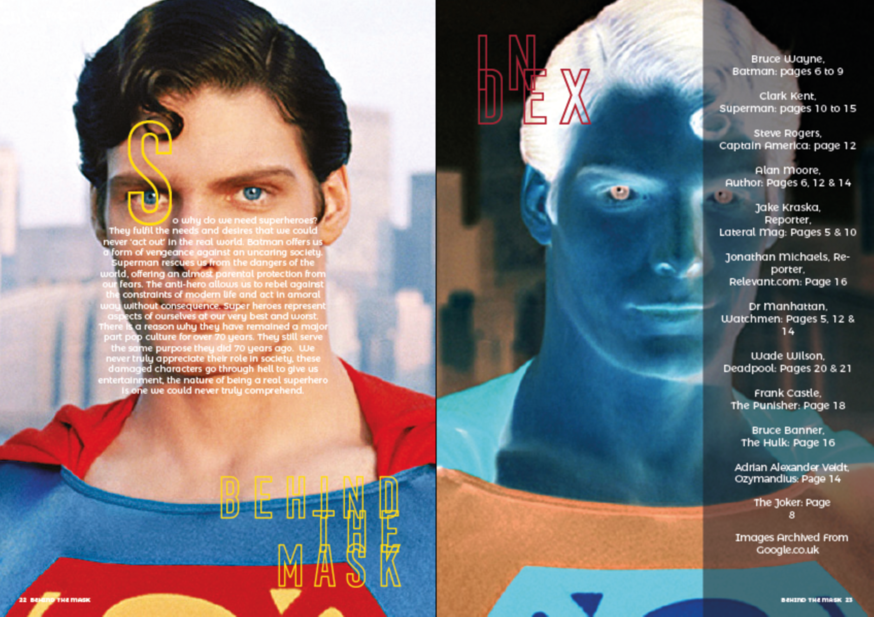 Behind The Mask - Editorial Project by Joshua Stammers