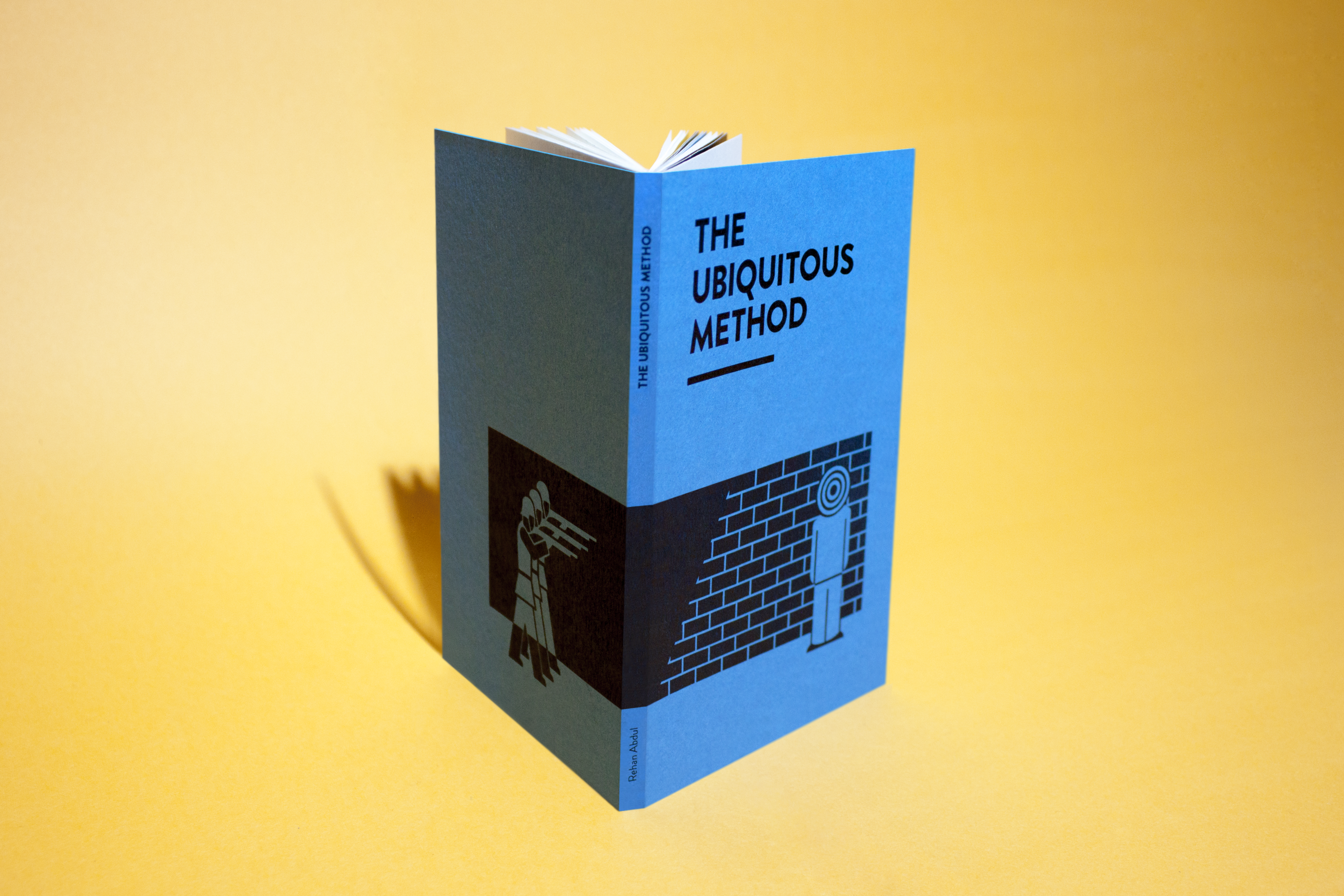The Ubiquitous Method by Rehan Abdul