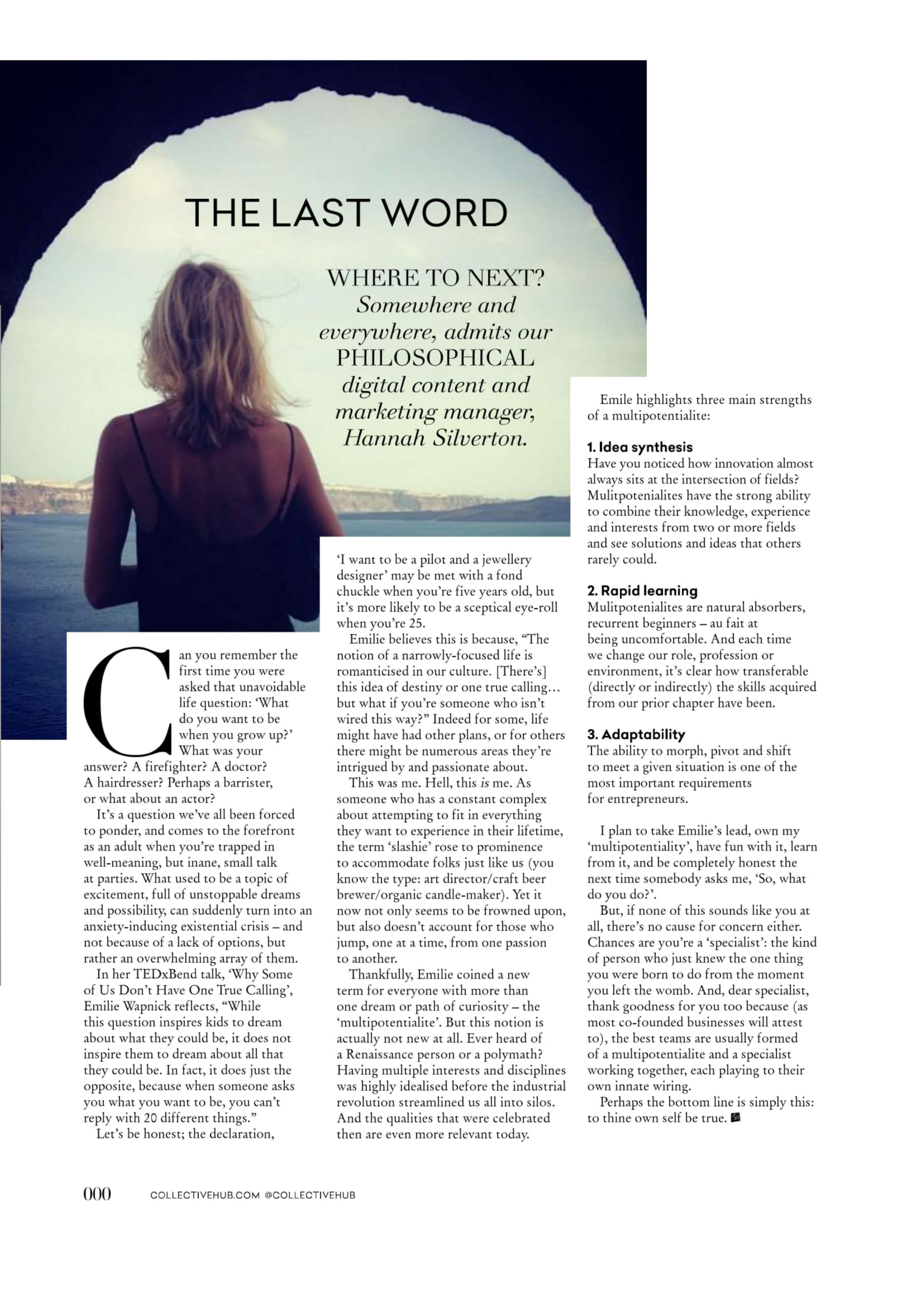 Why Some Of Us Don't Have One True Calling | Collective Hub magazine feature by Hannah Silverton