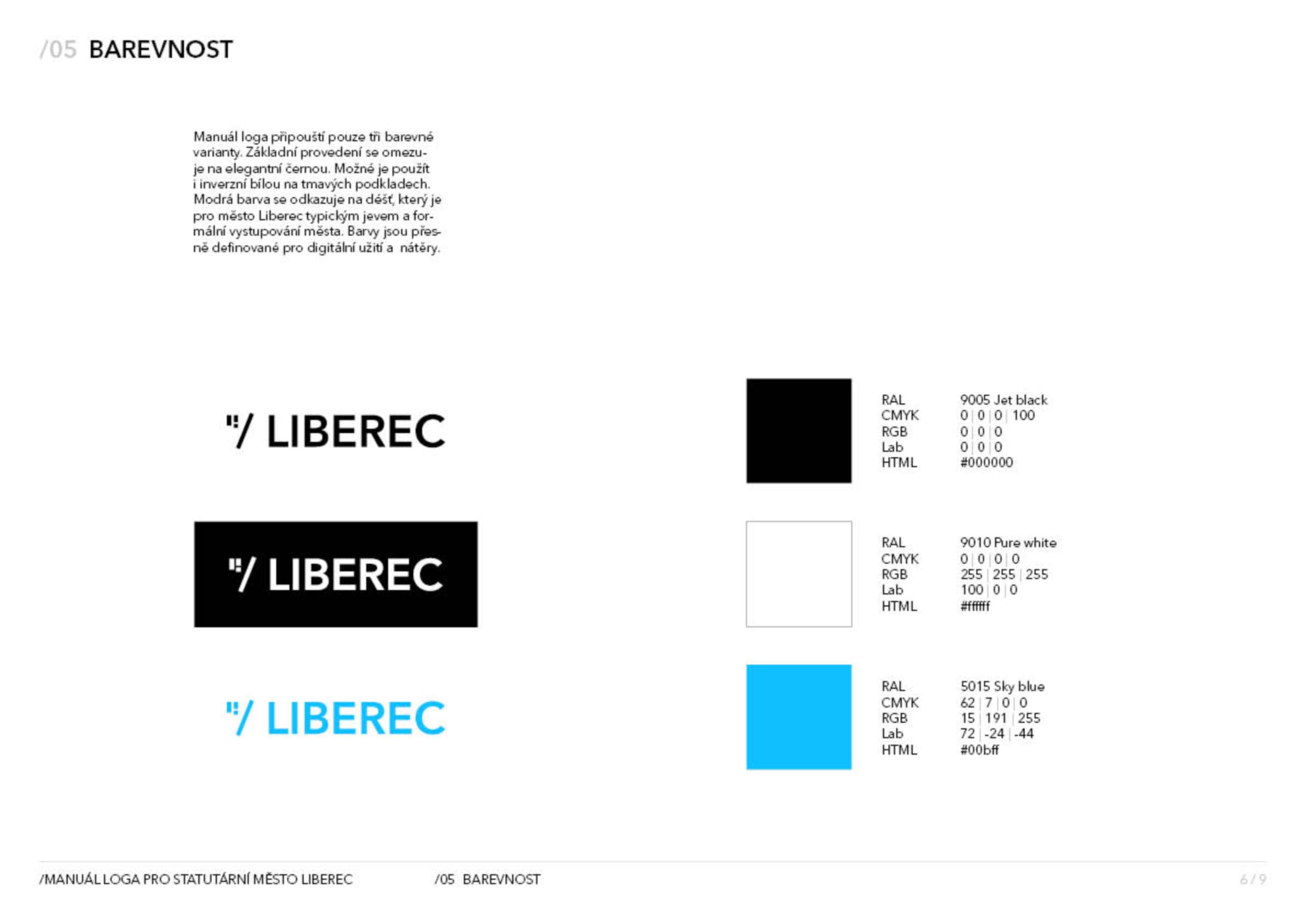 Guidelines for Visual identity for the town of Liberec by Patrik Krizek