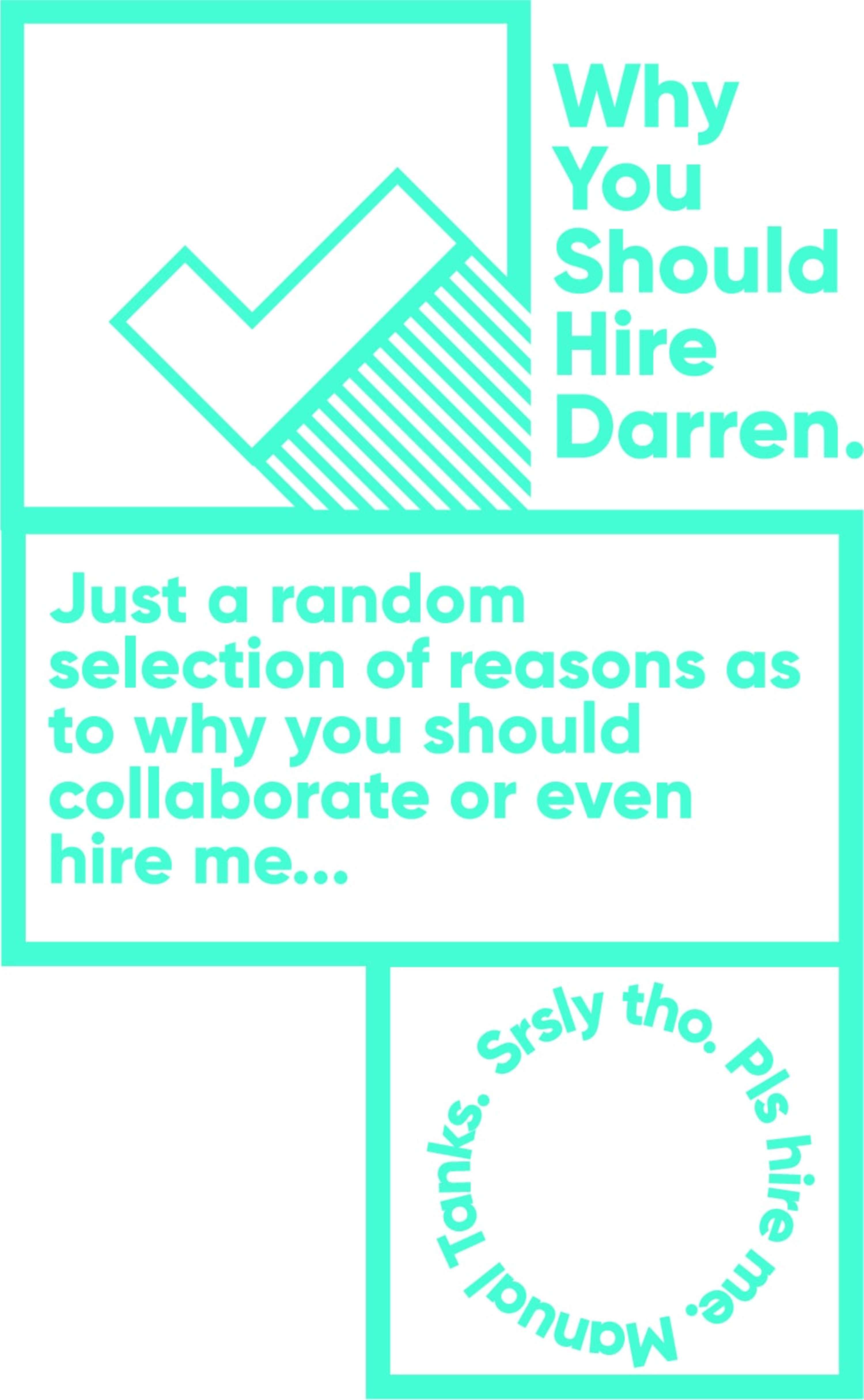 Why You Should Hire Darren by Darren Lewis-Harris