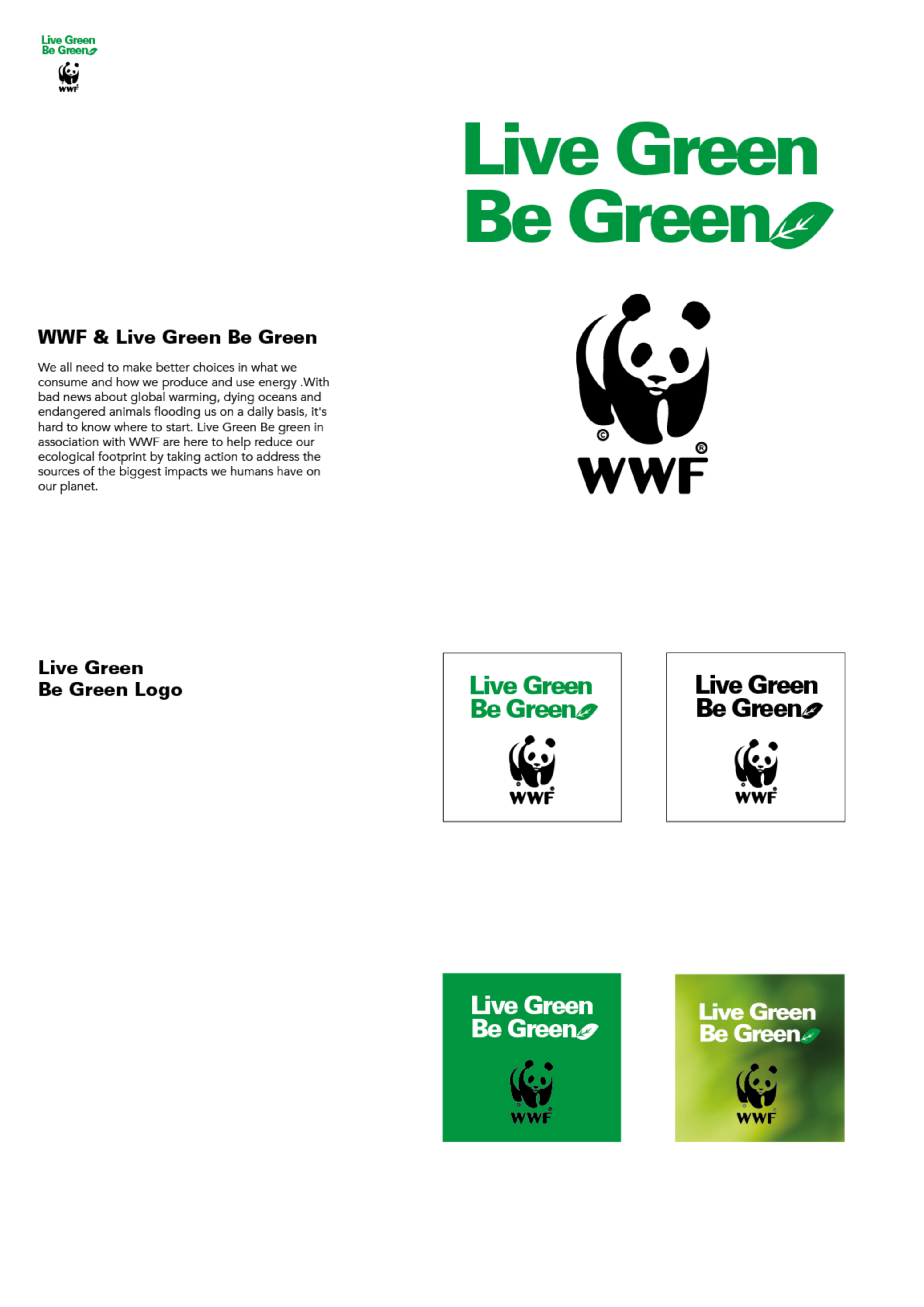 Live Green Be Green (WWF) by Sarah  Addo
