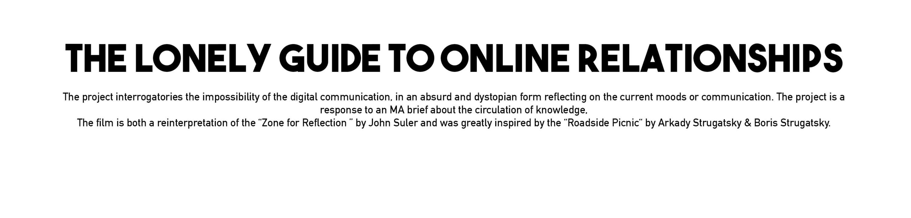 The lonely Guide to Online Relationships by Moe Elhossieny