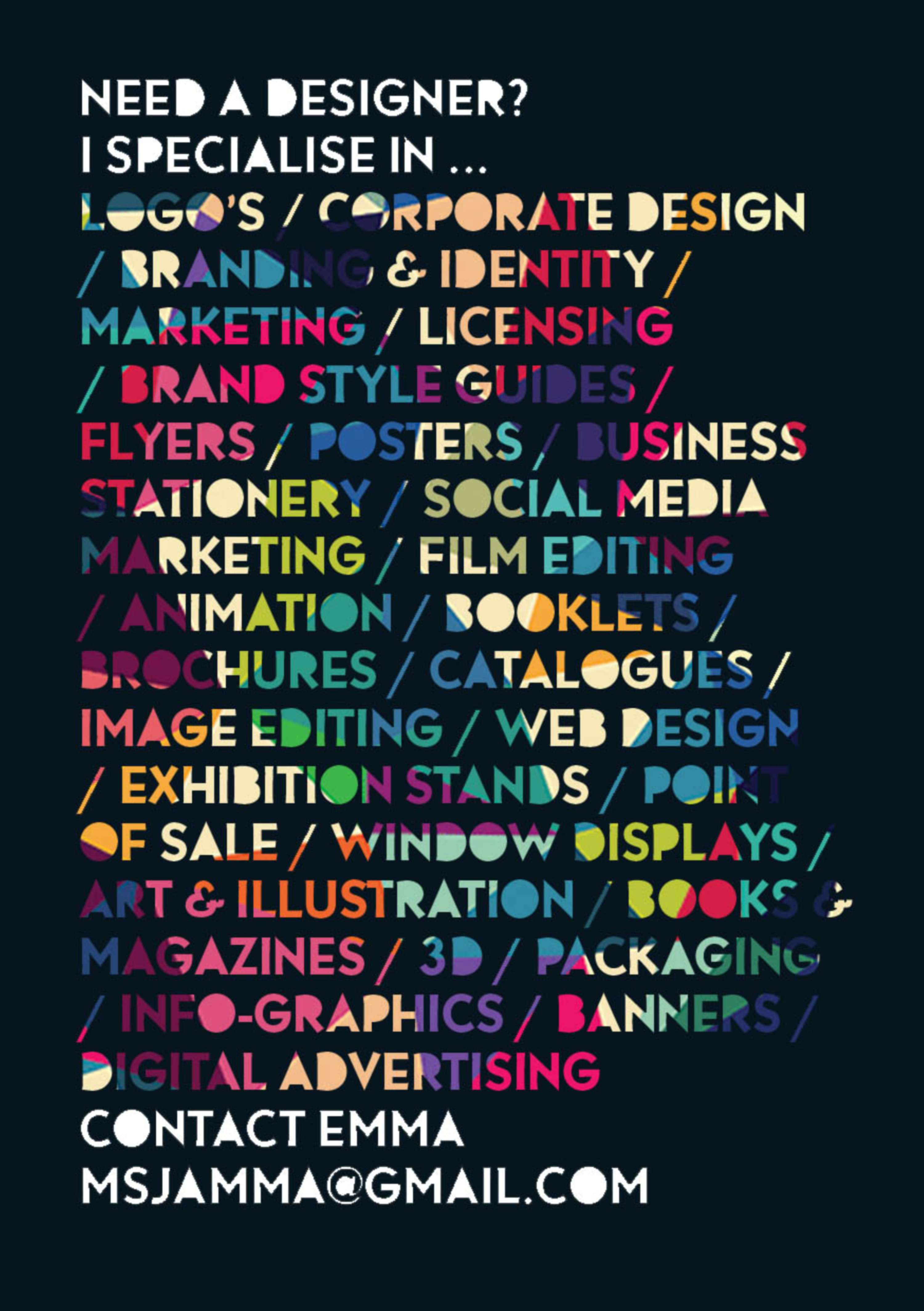 Need A Designer - Advert. by Emma Williams