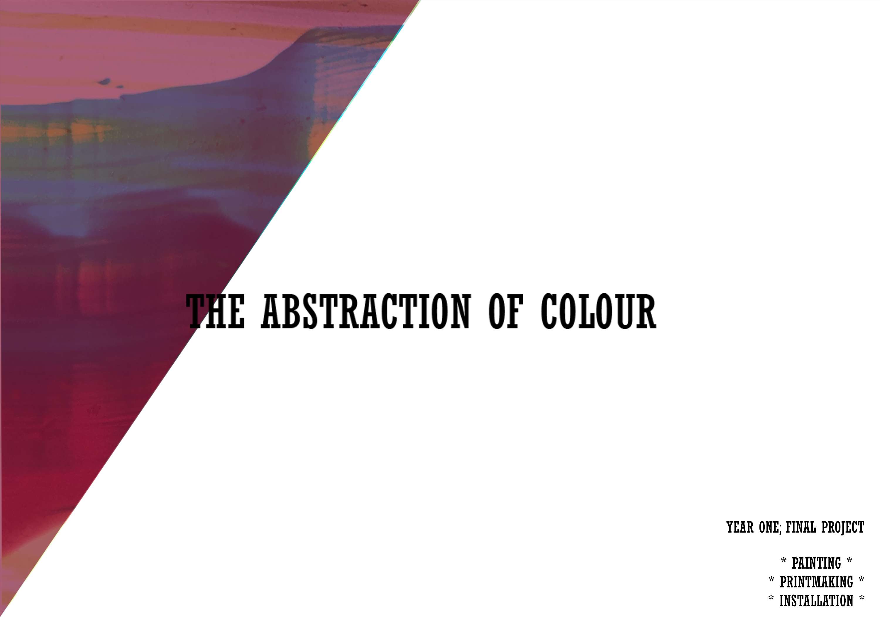 The Abstraction of Colour by amy osborn