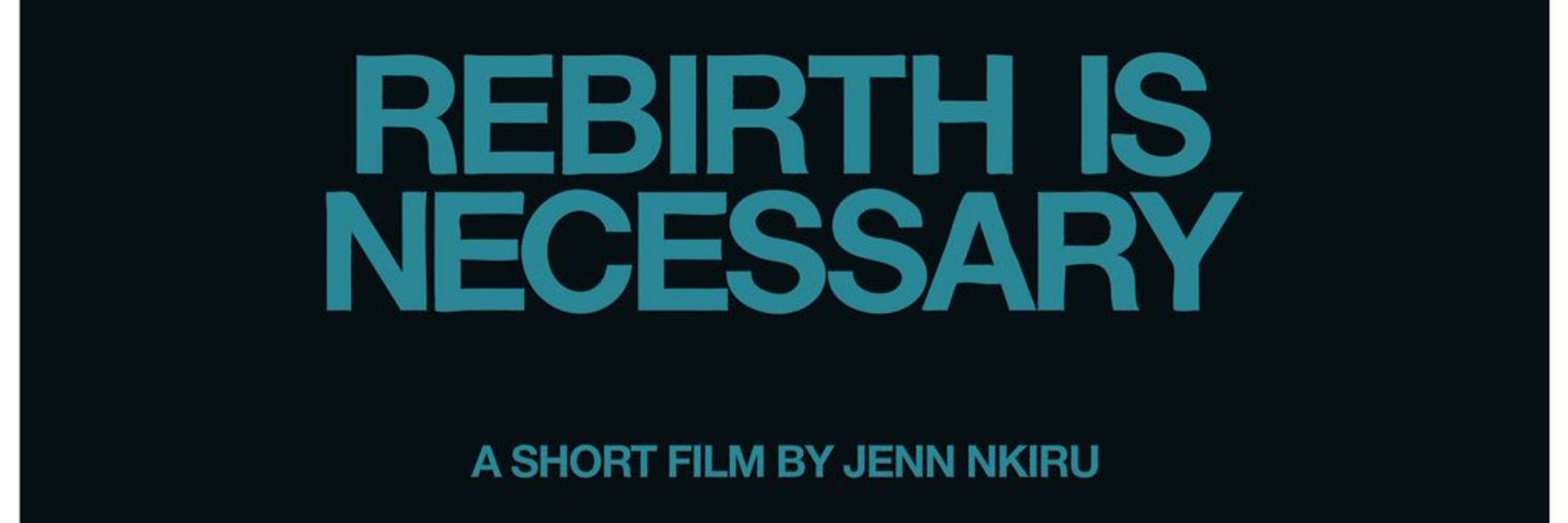 Black Star: Rebirth Is Necessary by Jenn Nkiru