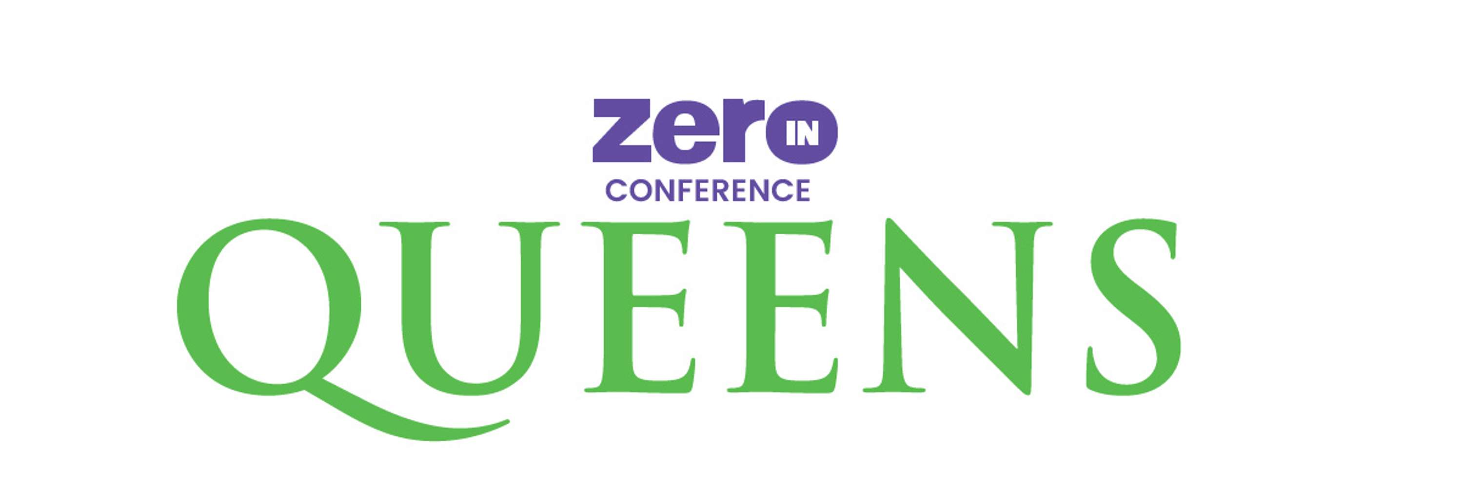 Zero-In on the Queens of our Conference by Zero-in Conference