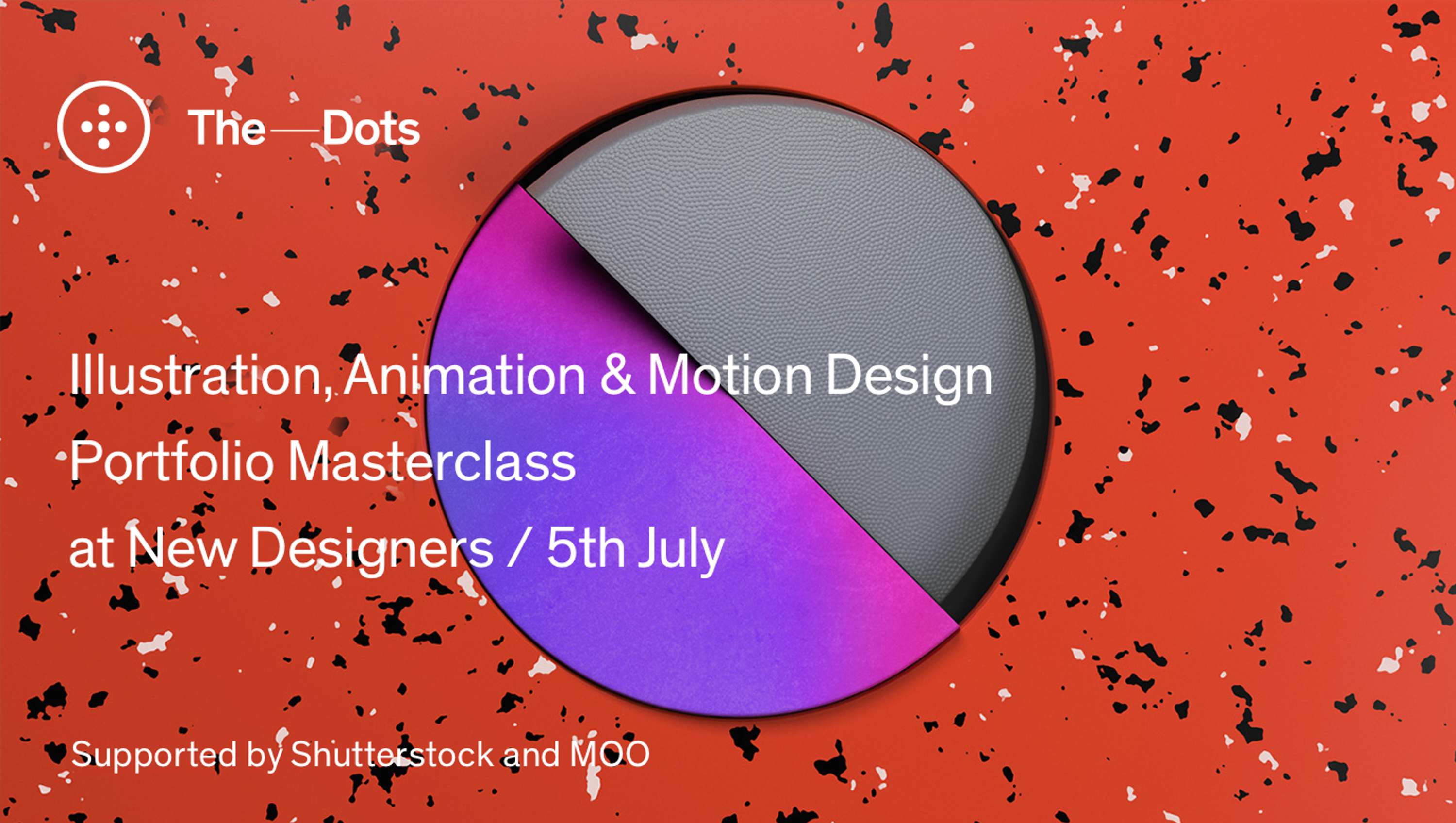 July 2018 (applications closed) by The Dots – Portfolio Masterclasses