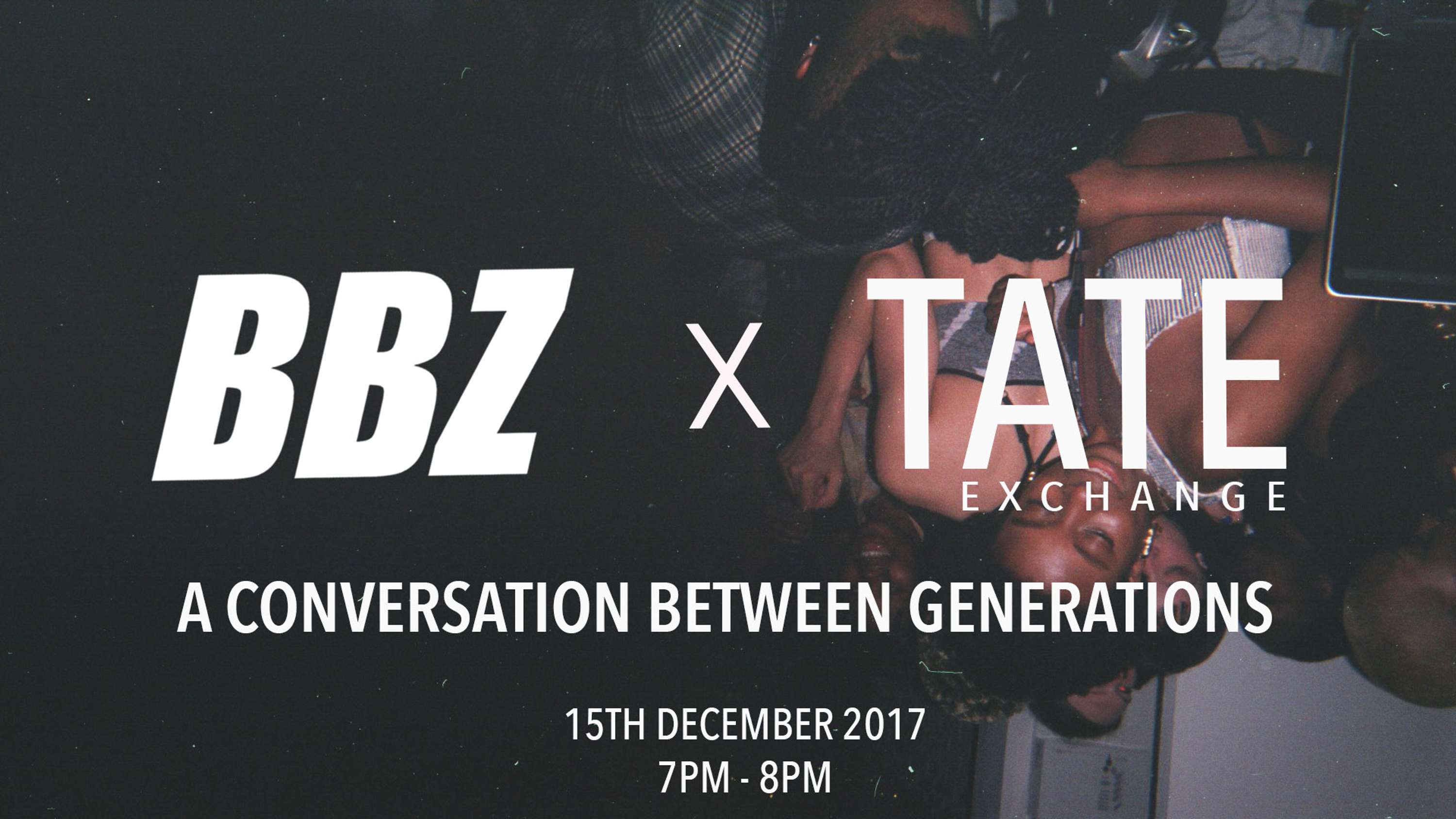 BBZ X TATE EXCHANGE by BBZ