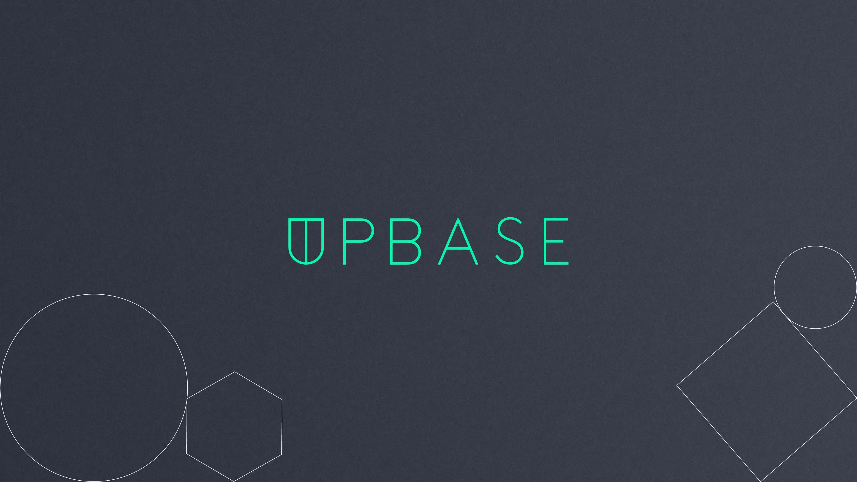 UPBASE by Mattie Lynch