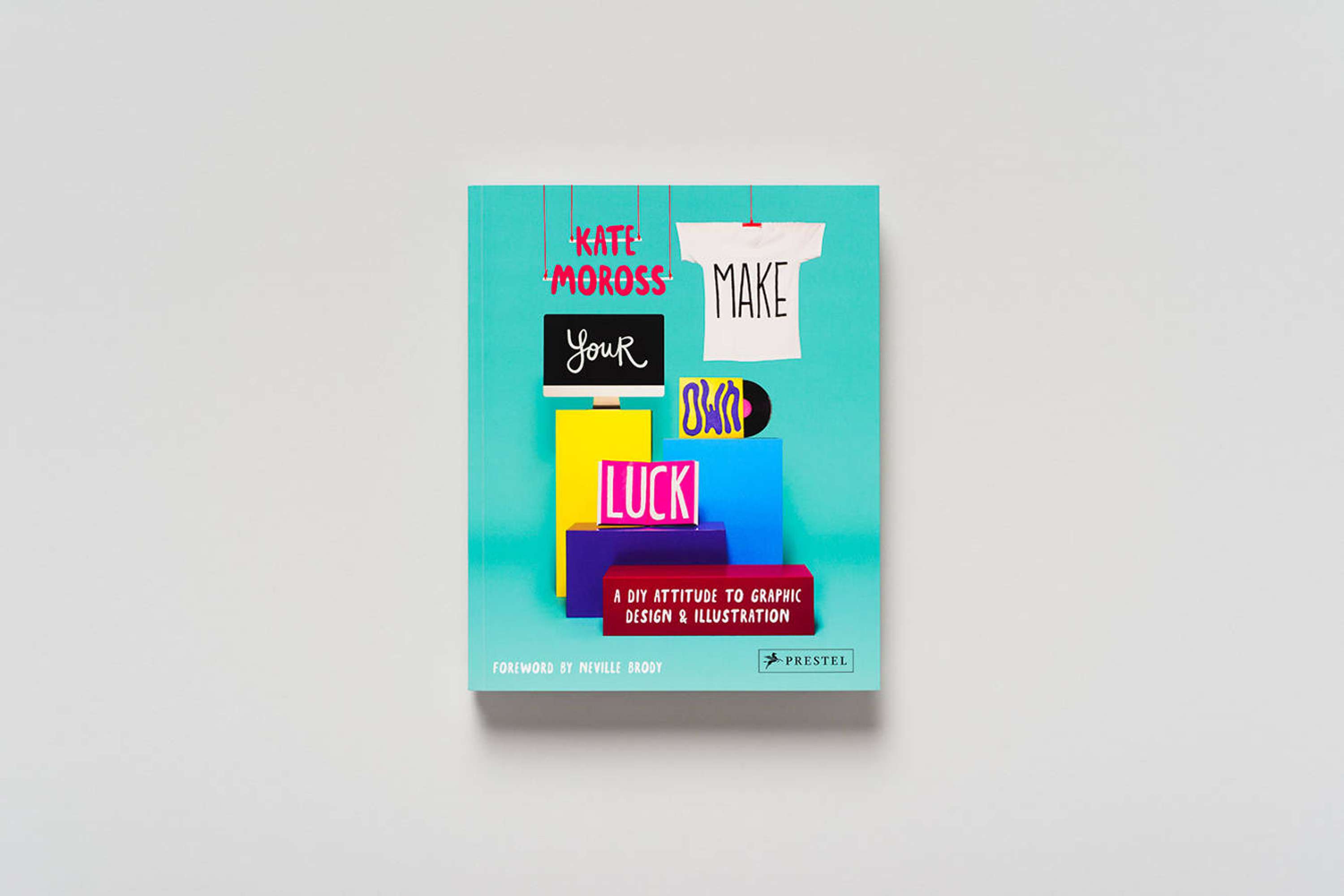 Make Your Own Luck by Kate Moross by Gavin Lucas