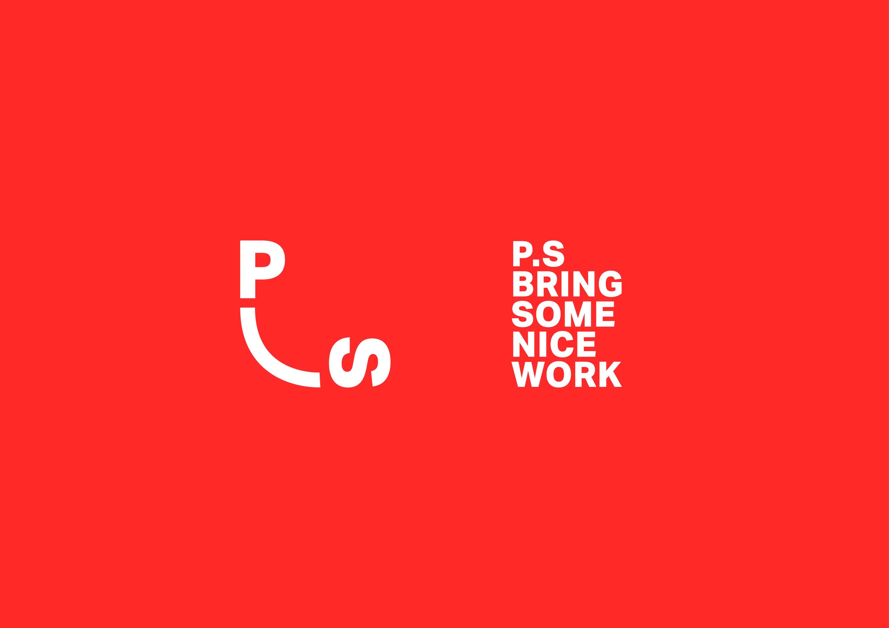P.S Bring Some Nice Work by Adam Hassen