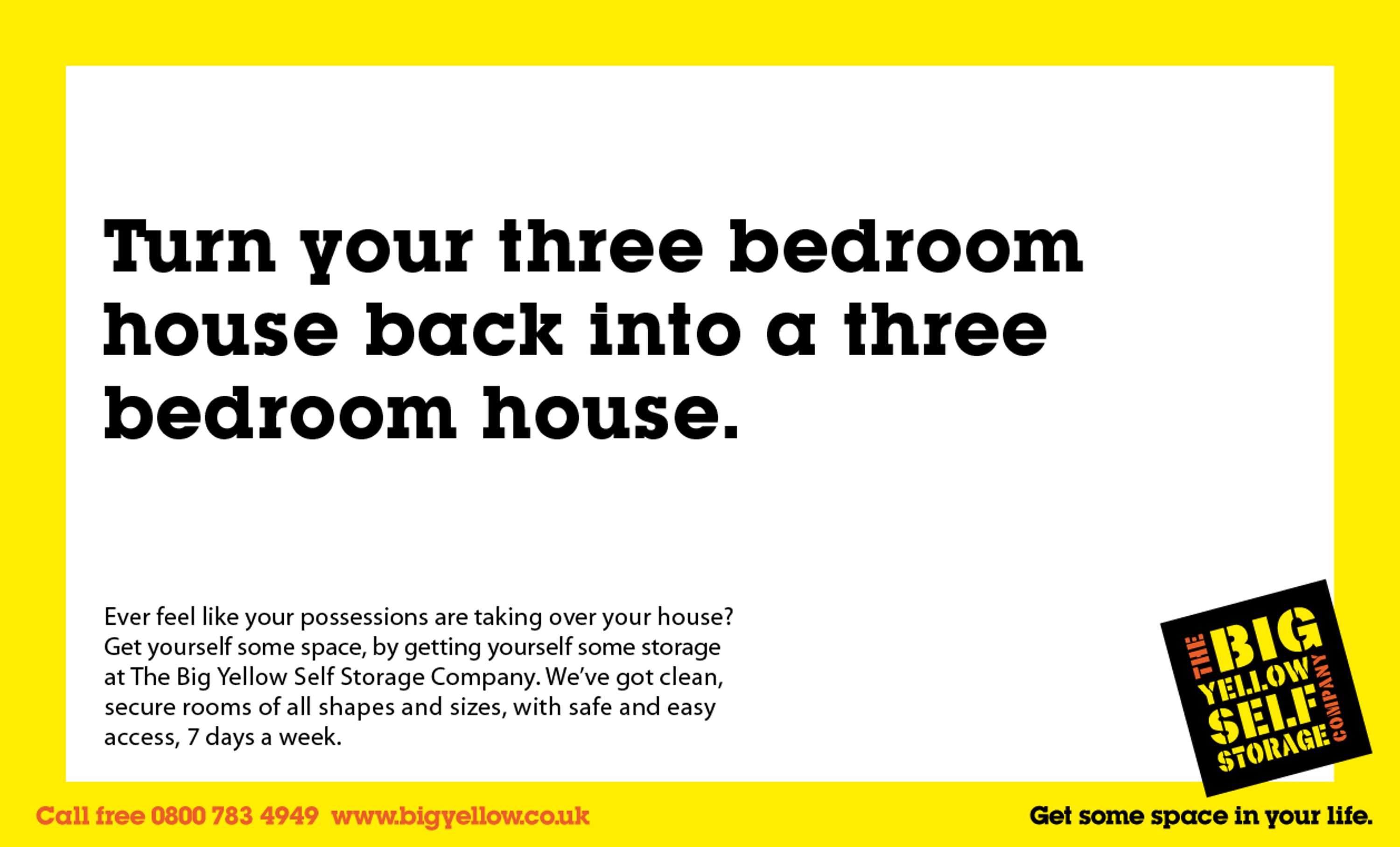 Big Yellow: Get Some Space in Your Life by Peter Higgins