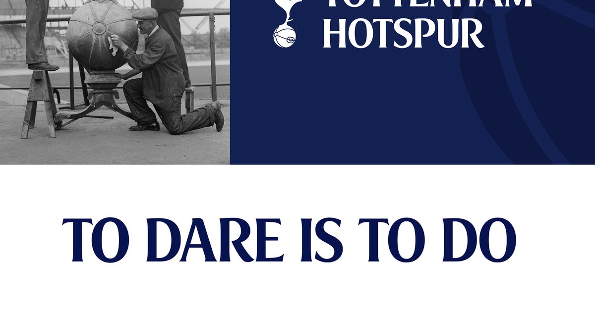 Tottenham Hotspurs Fc (To Dare Is to Do)