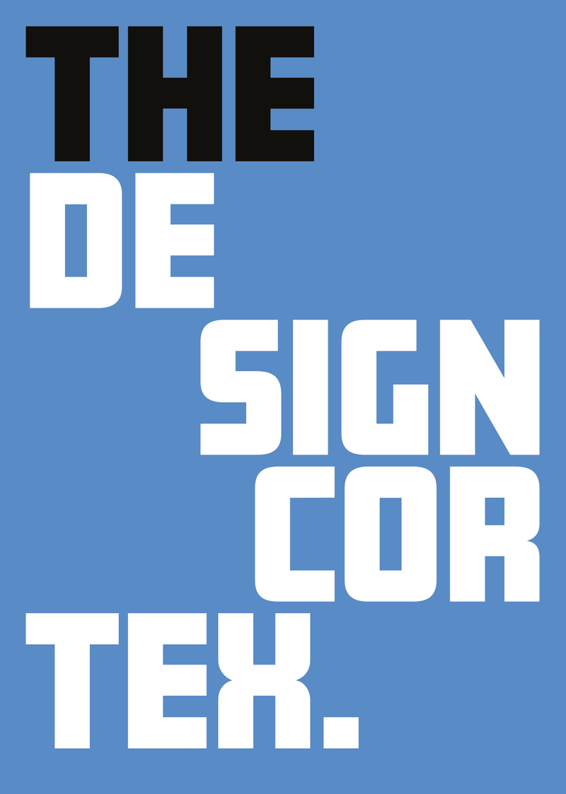 The Design Cortex by Will Eels