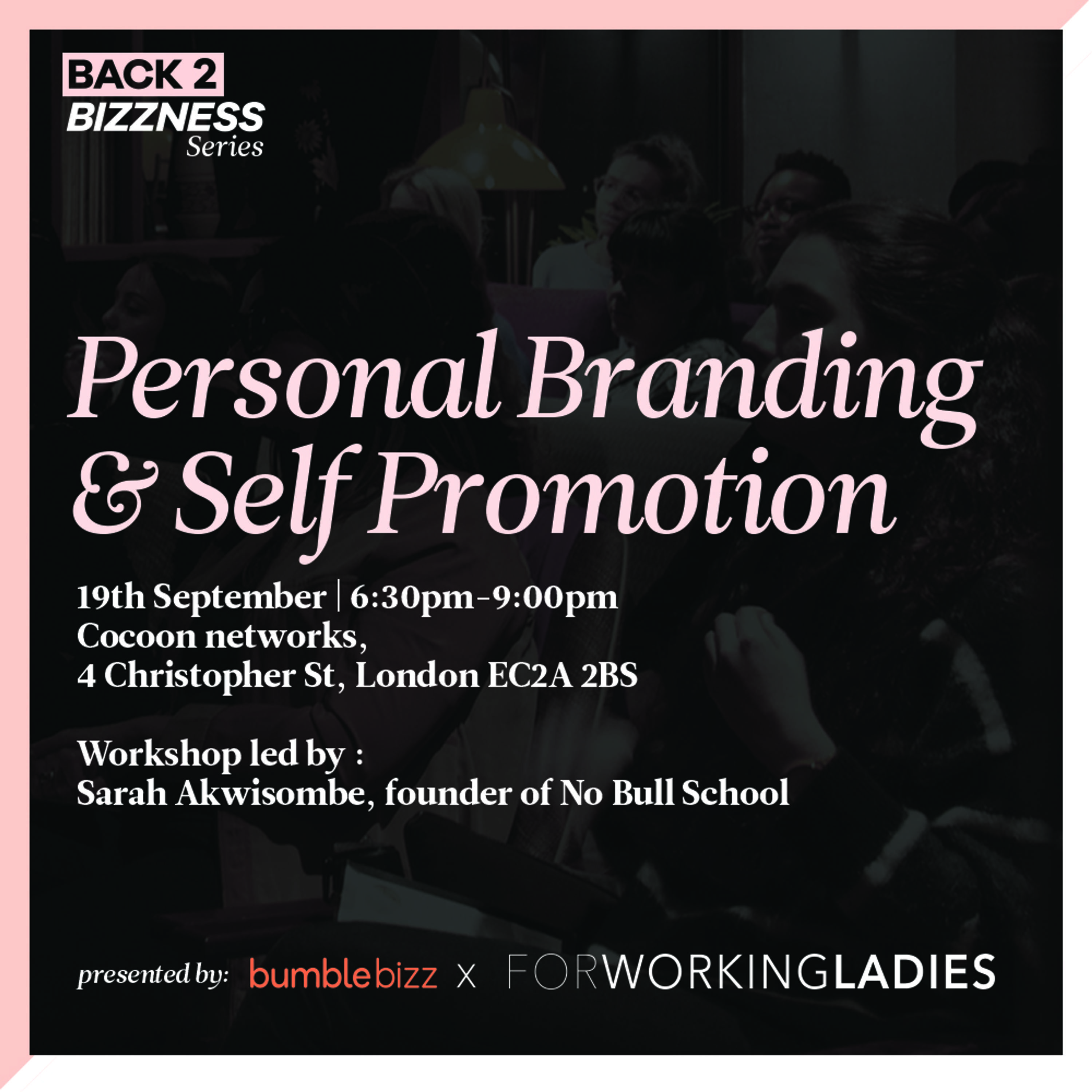 Personal Branding & Self Promotion workshop by For Working Ladies