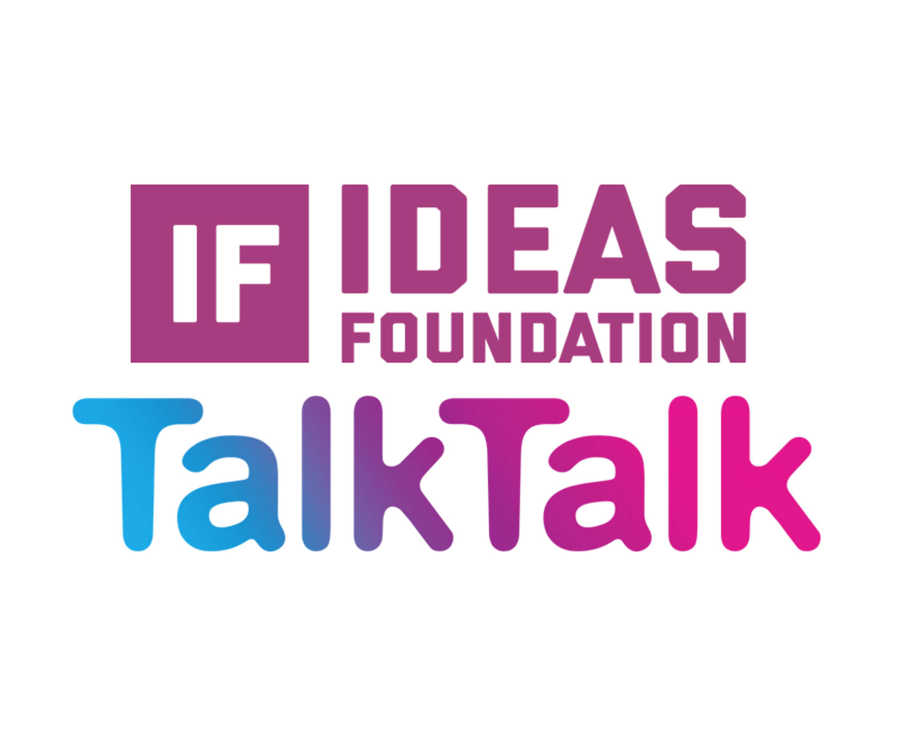 TalkTalk x IF 2 Day Workshop - 23rd - 24th October 2018 by Ideas Foundation