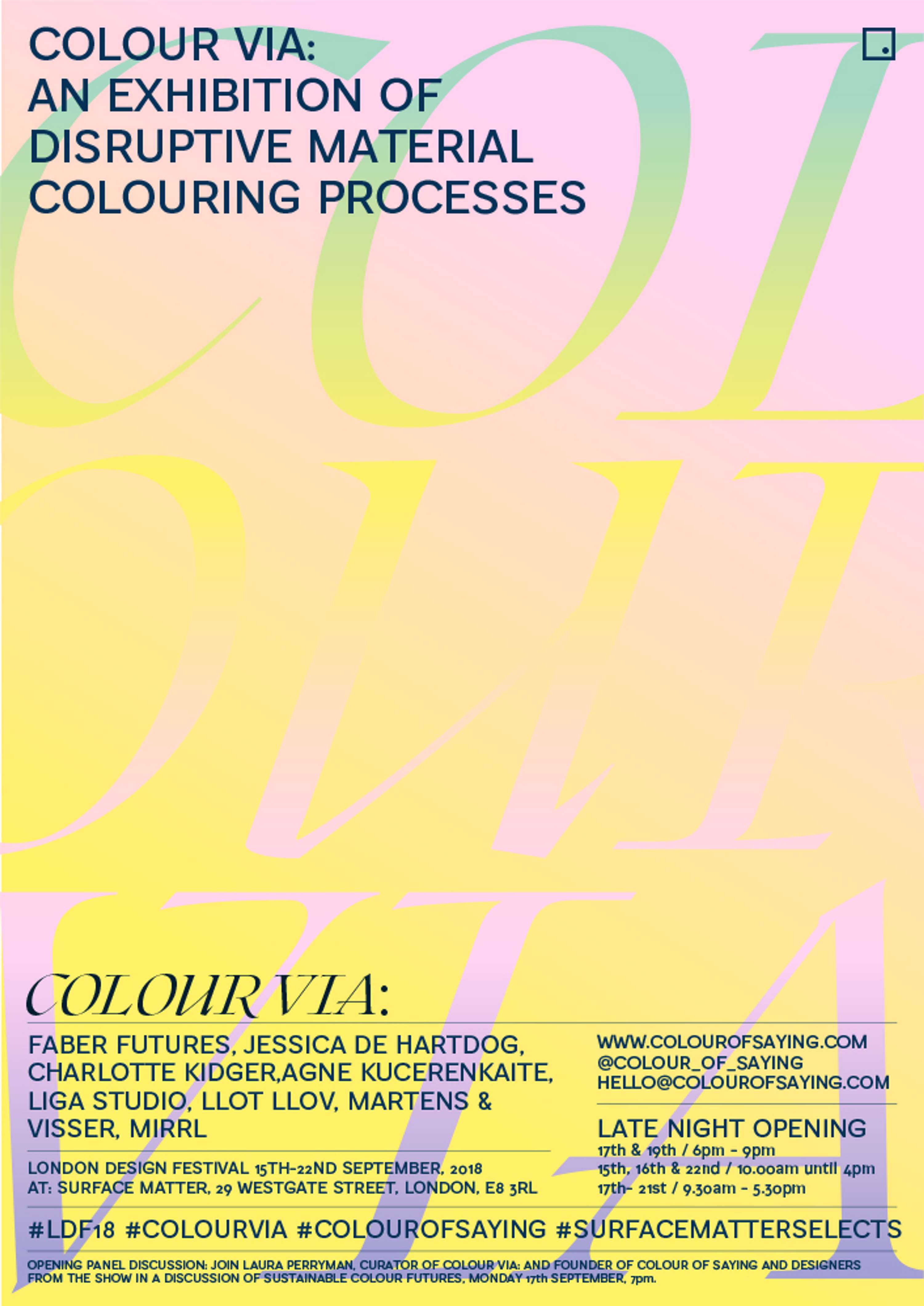 Colour Via: An Exhibition of Disruptive Material Colouring Processes by Sarah Conway