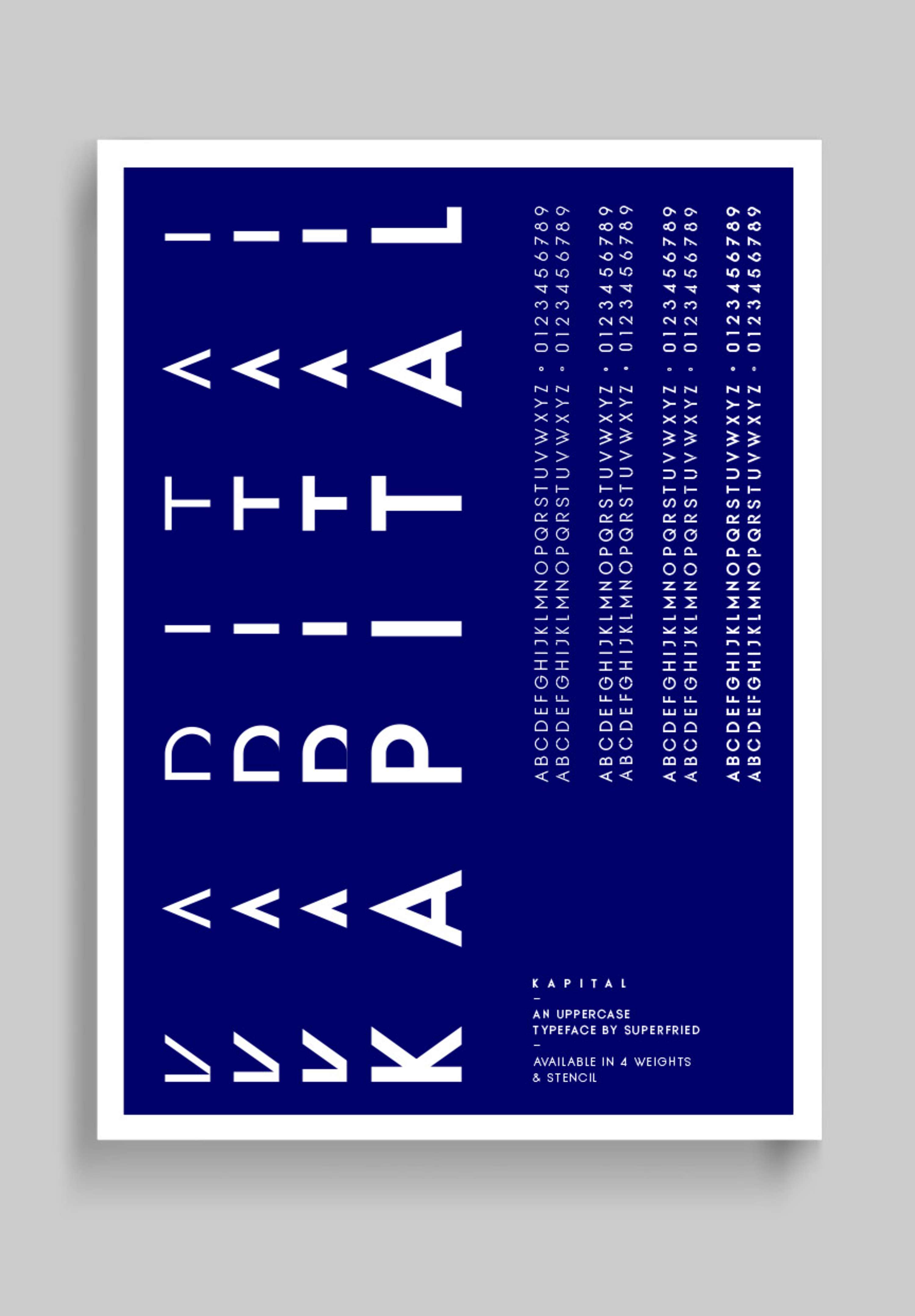 K A P I T A L  Typeface by Superfried by Superfried