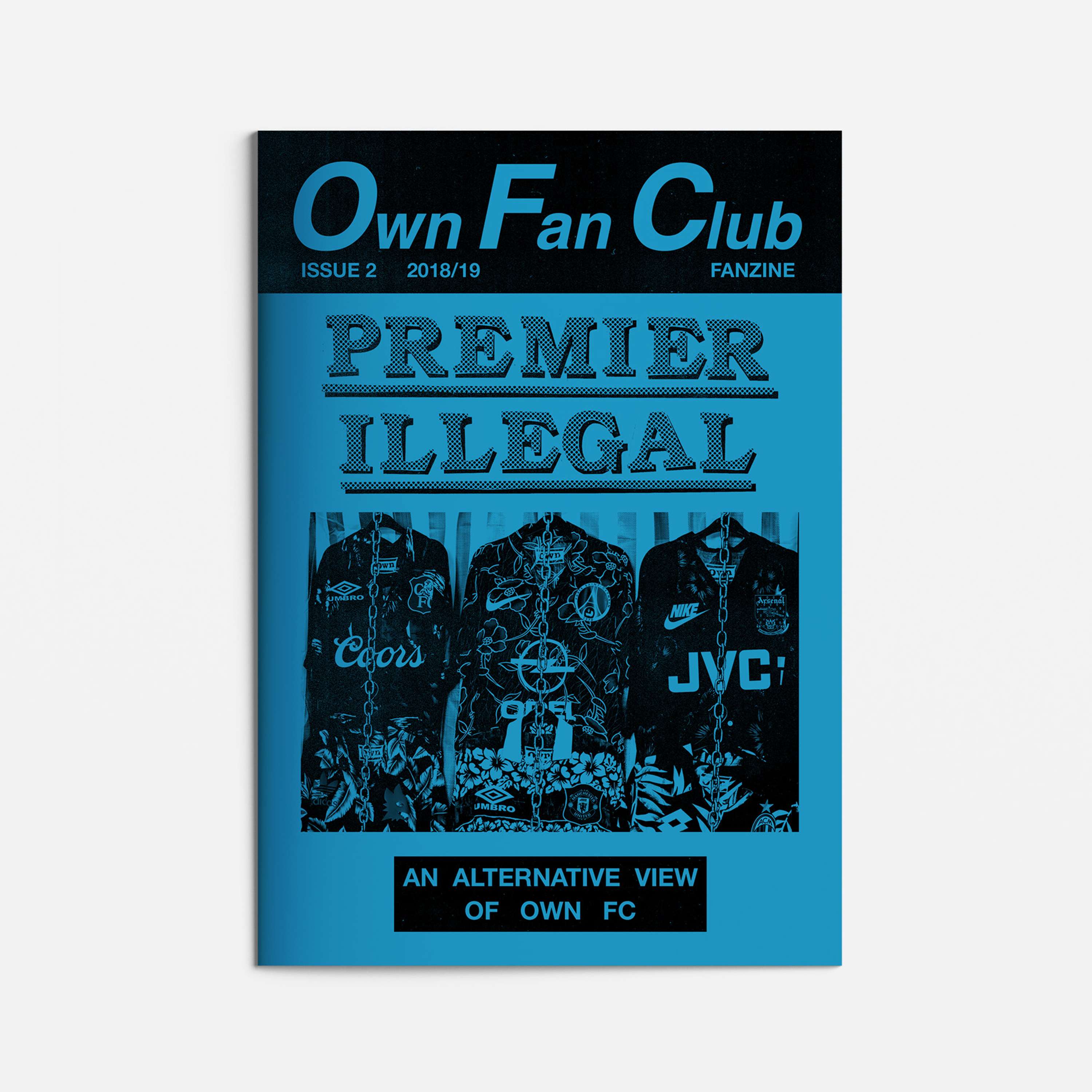 Own Fanzine: Issue 2 by Conall McAteer