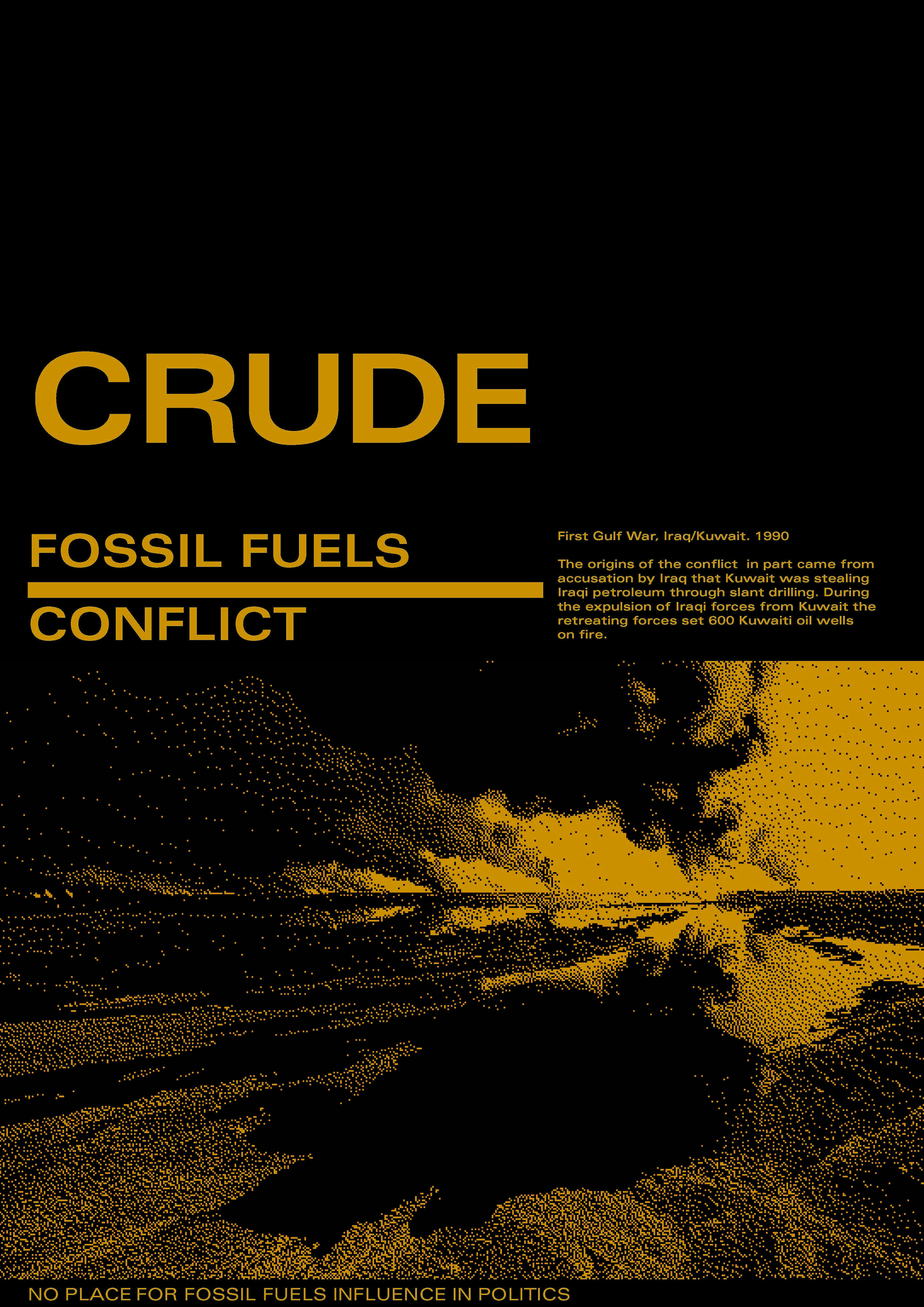 Crude about Fossil Fuels by Veronica Jones