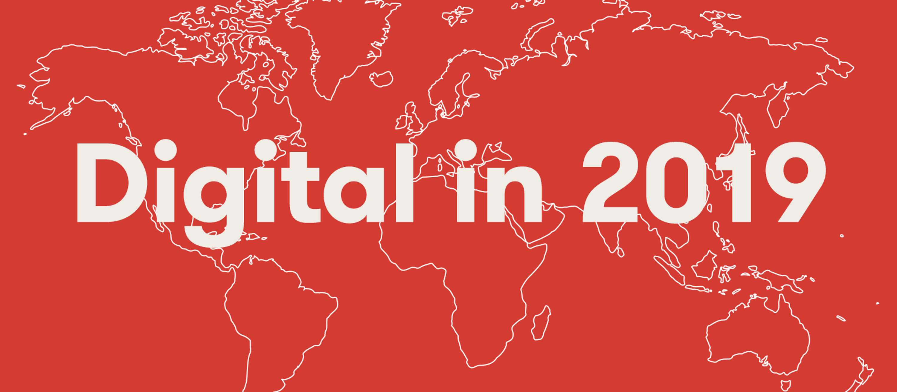 EVENT - Global Digital Report: The state of the internet in 2019 by We Are Social