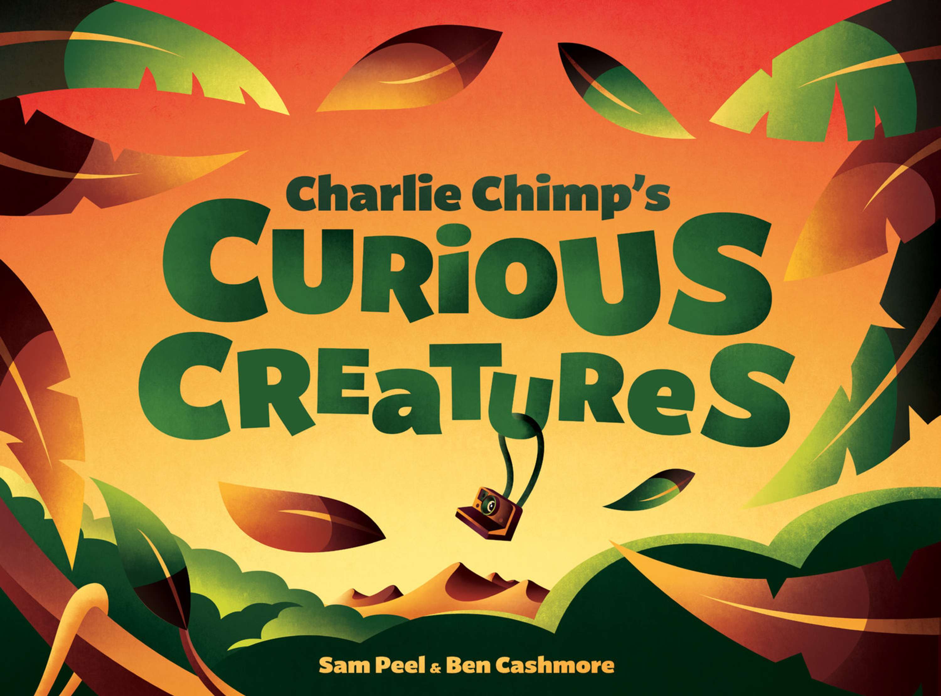 Charlie Chimp's Curious Creatures by Ben & Shaun