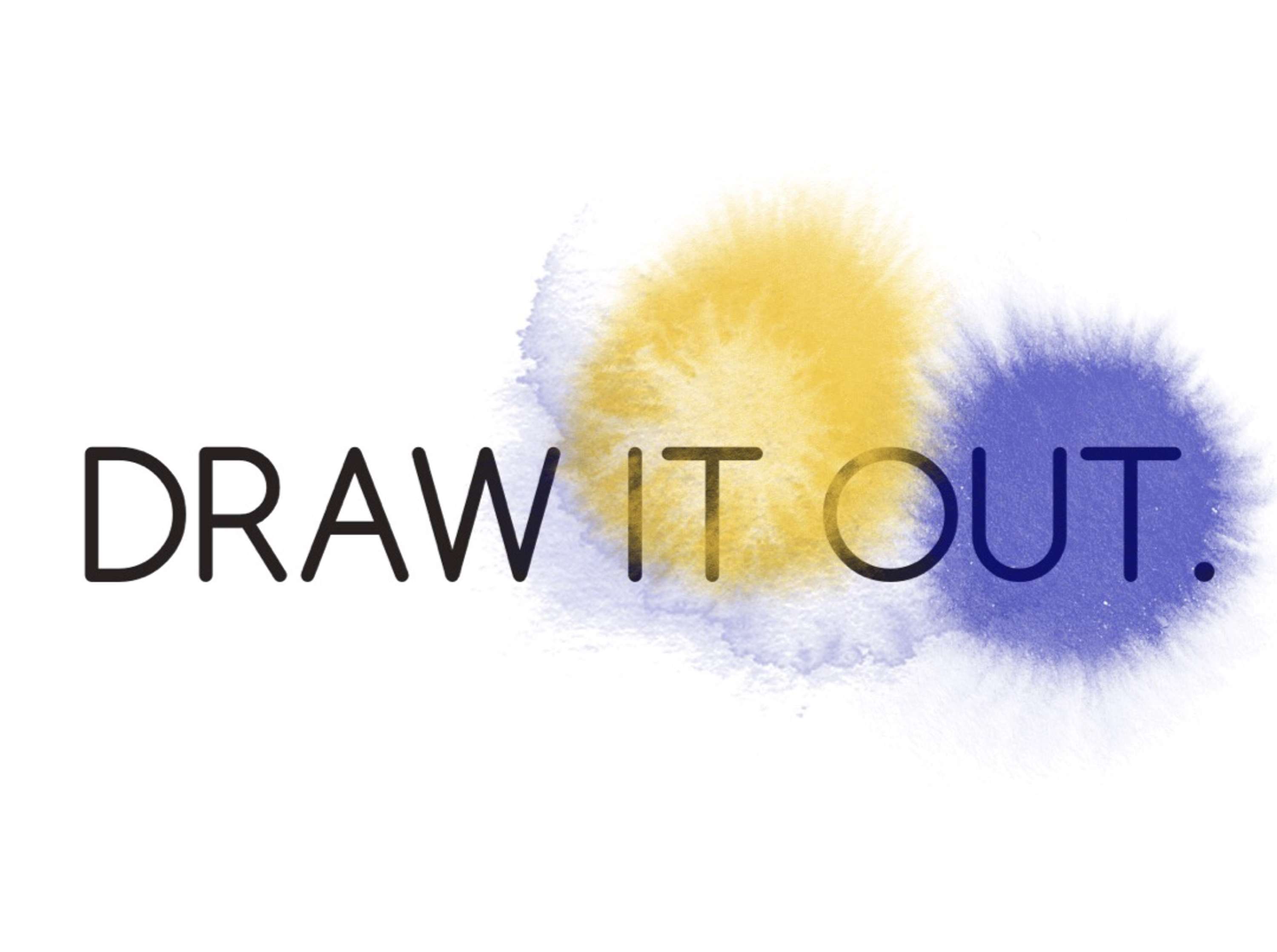 Draw It Out. by Sophie Body