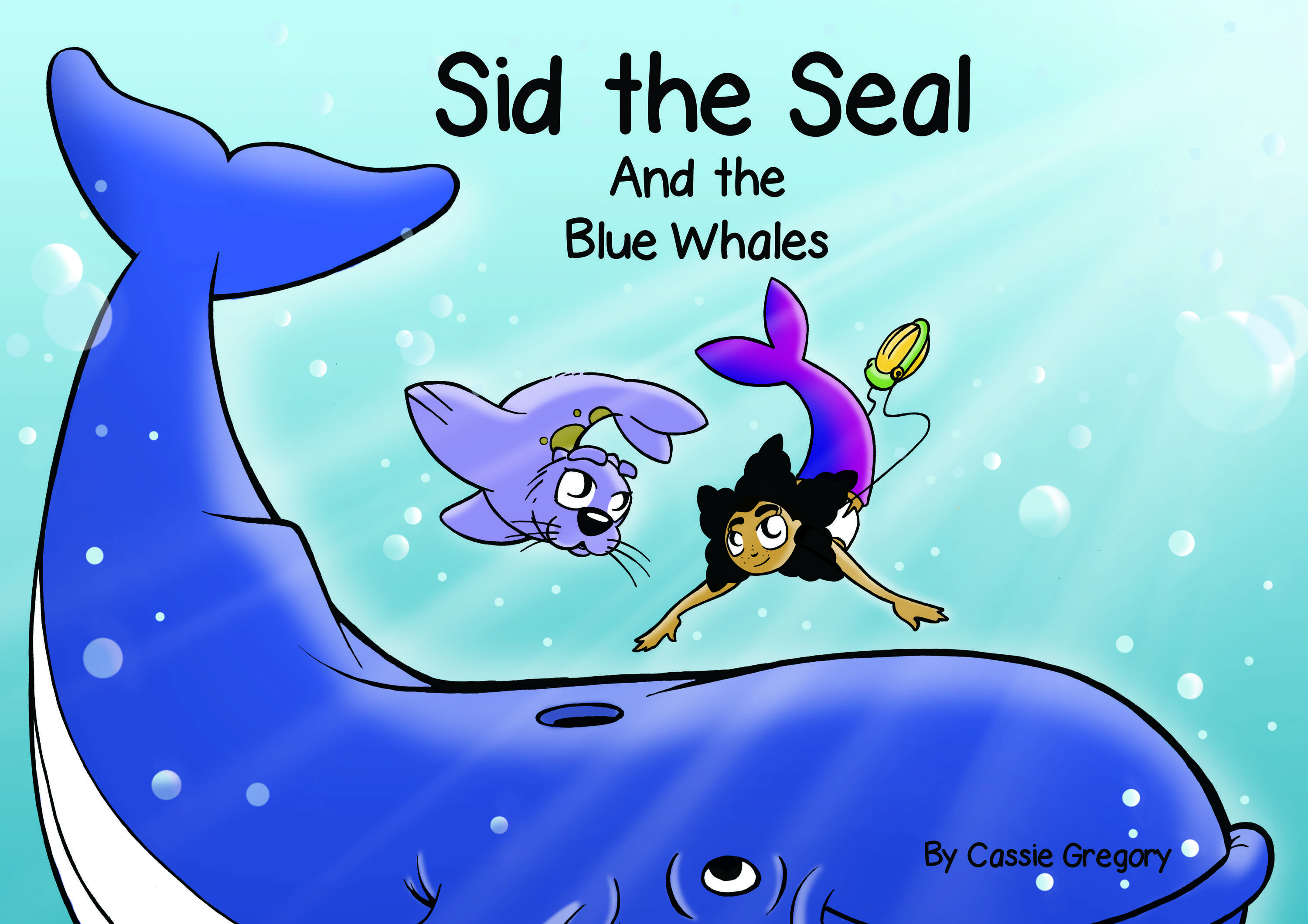 Sid the Seal by Cassie Gregory