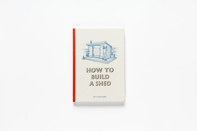 How to Build a Shed - Book by Alex Coco