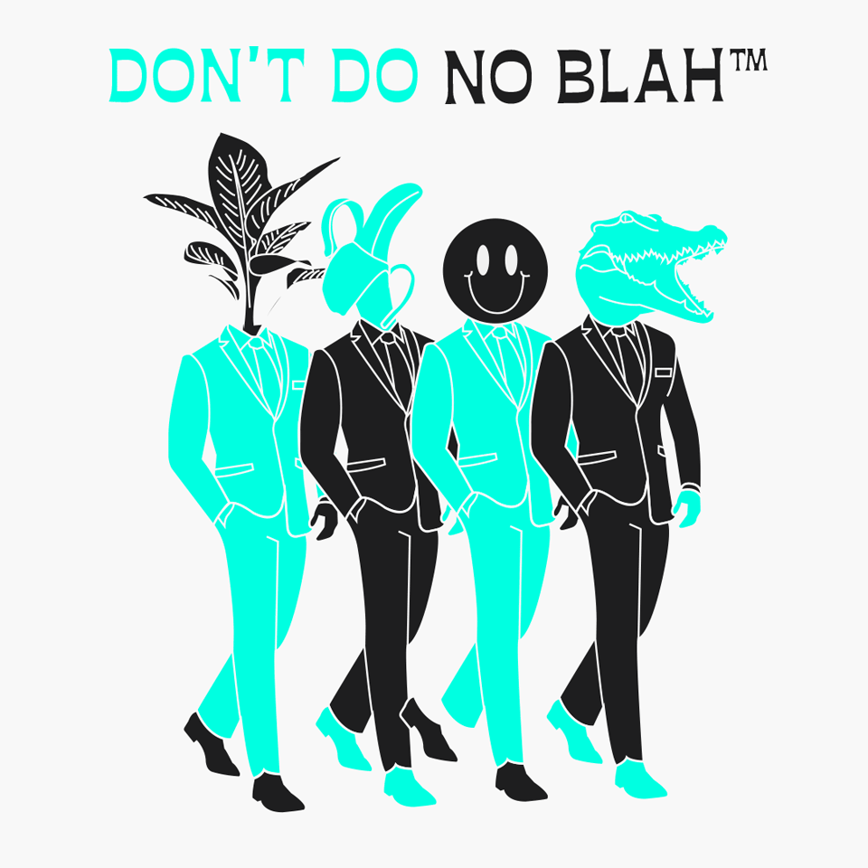 Don't do no Blah! by Oli Cole