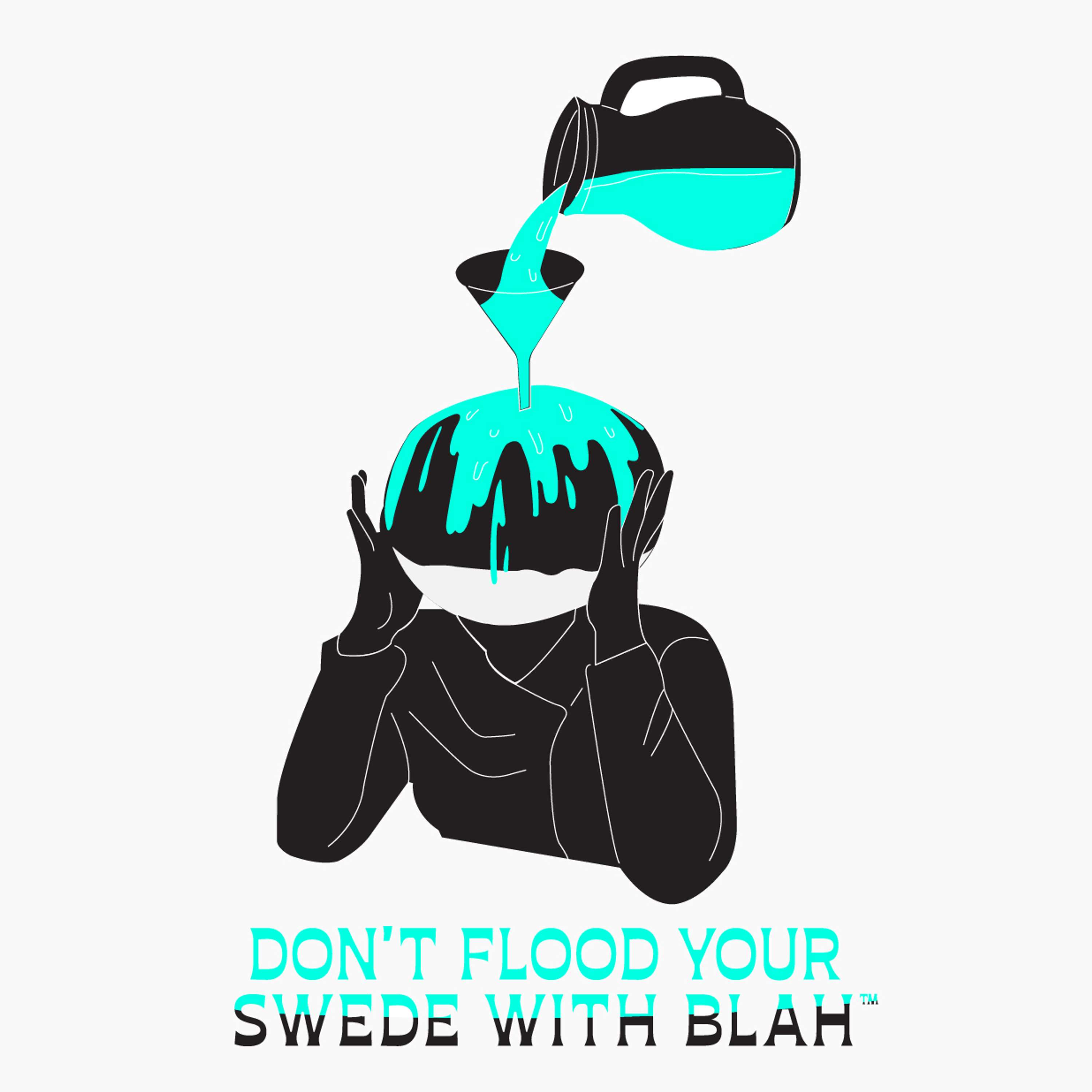Don't do no Blah! by Oli Cole