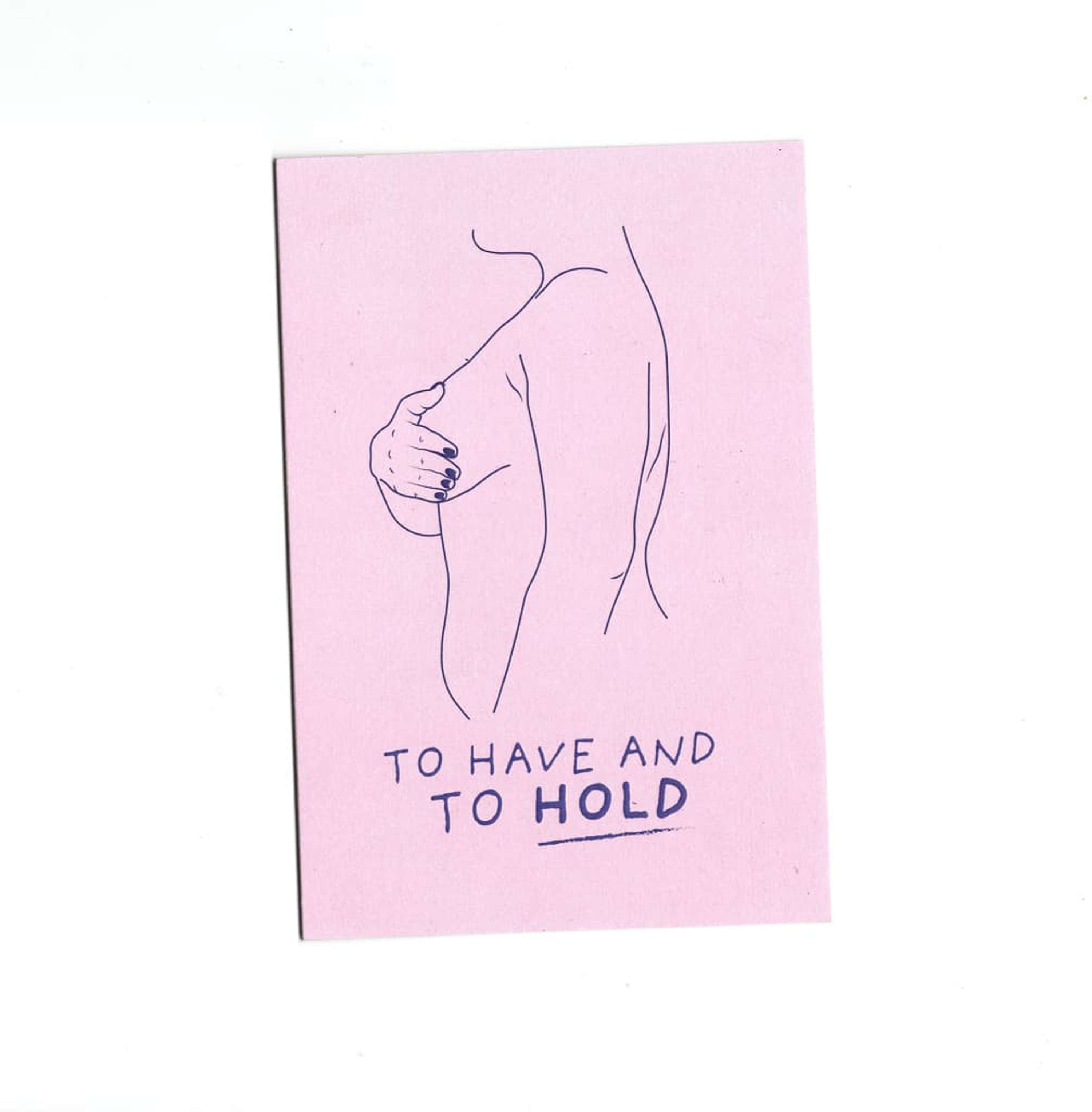 To Have And to Hold by Sinéad Molloy