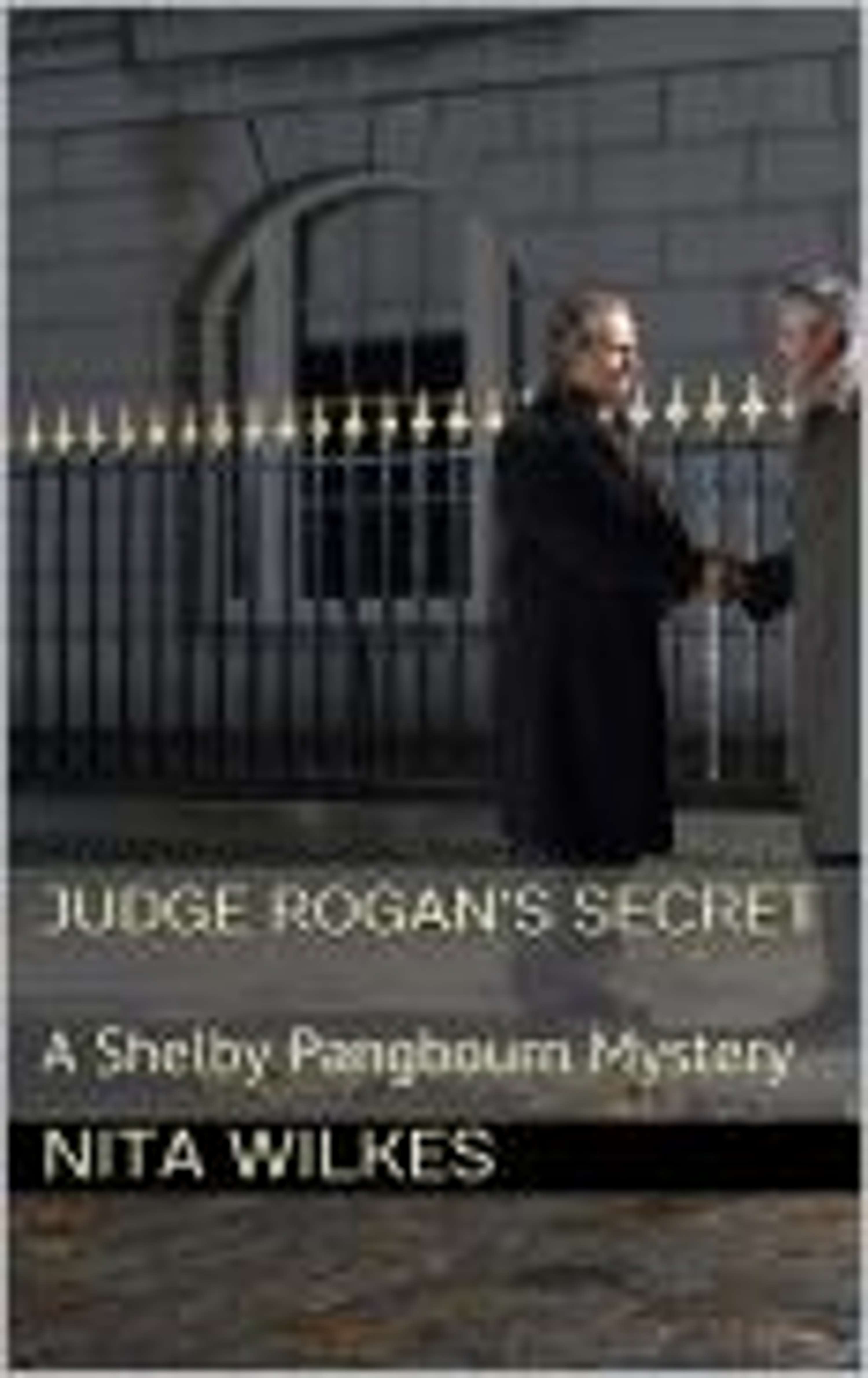Judge Rogan's Secret by Nita Broussard Wilkes