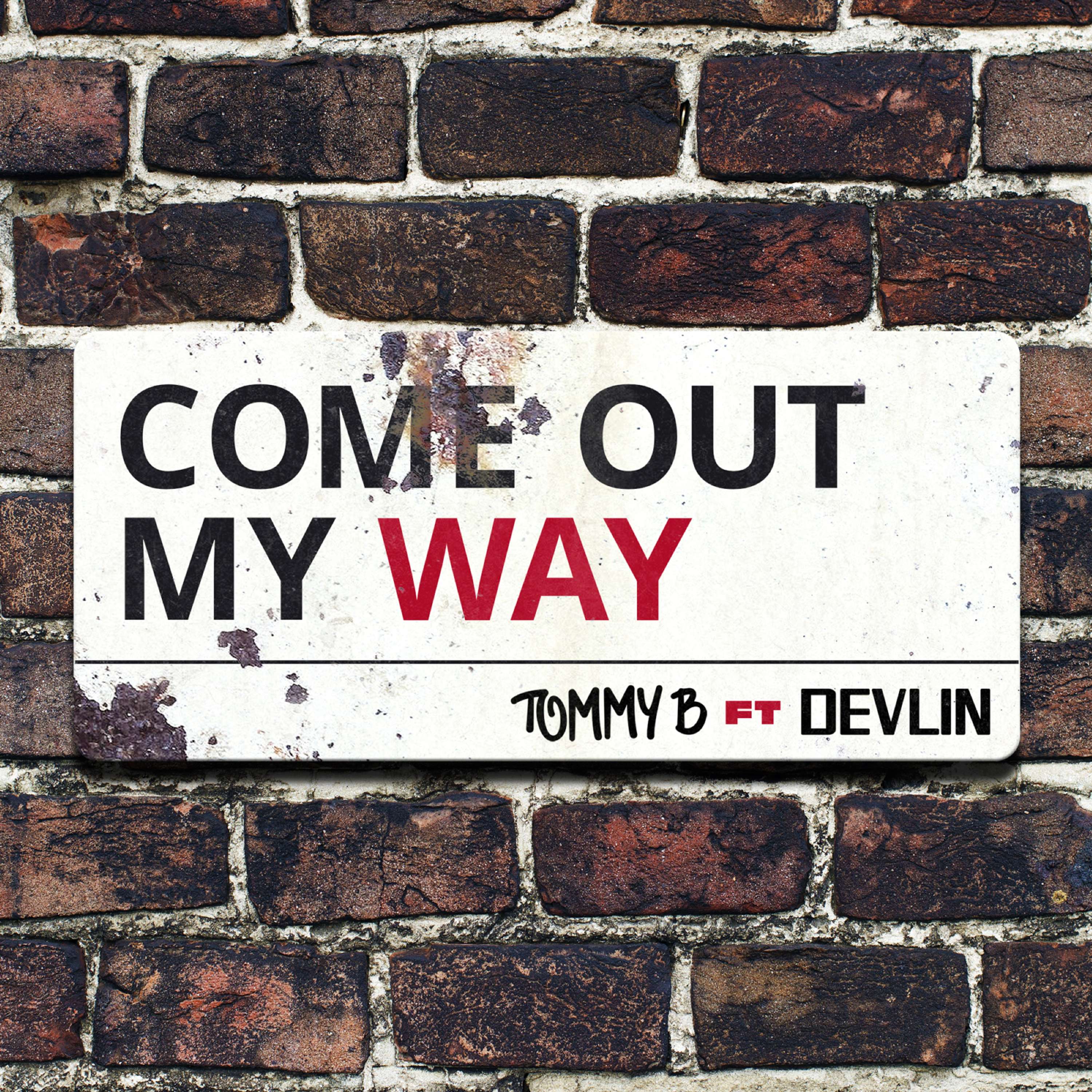 Tommy B ft Devlin by George Ripton