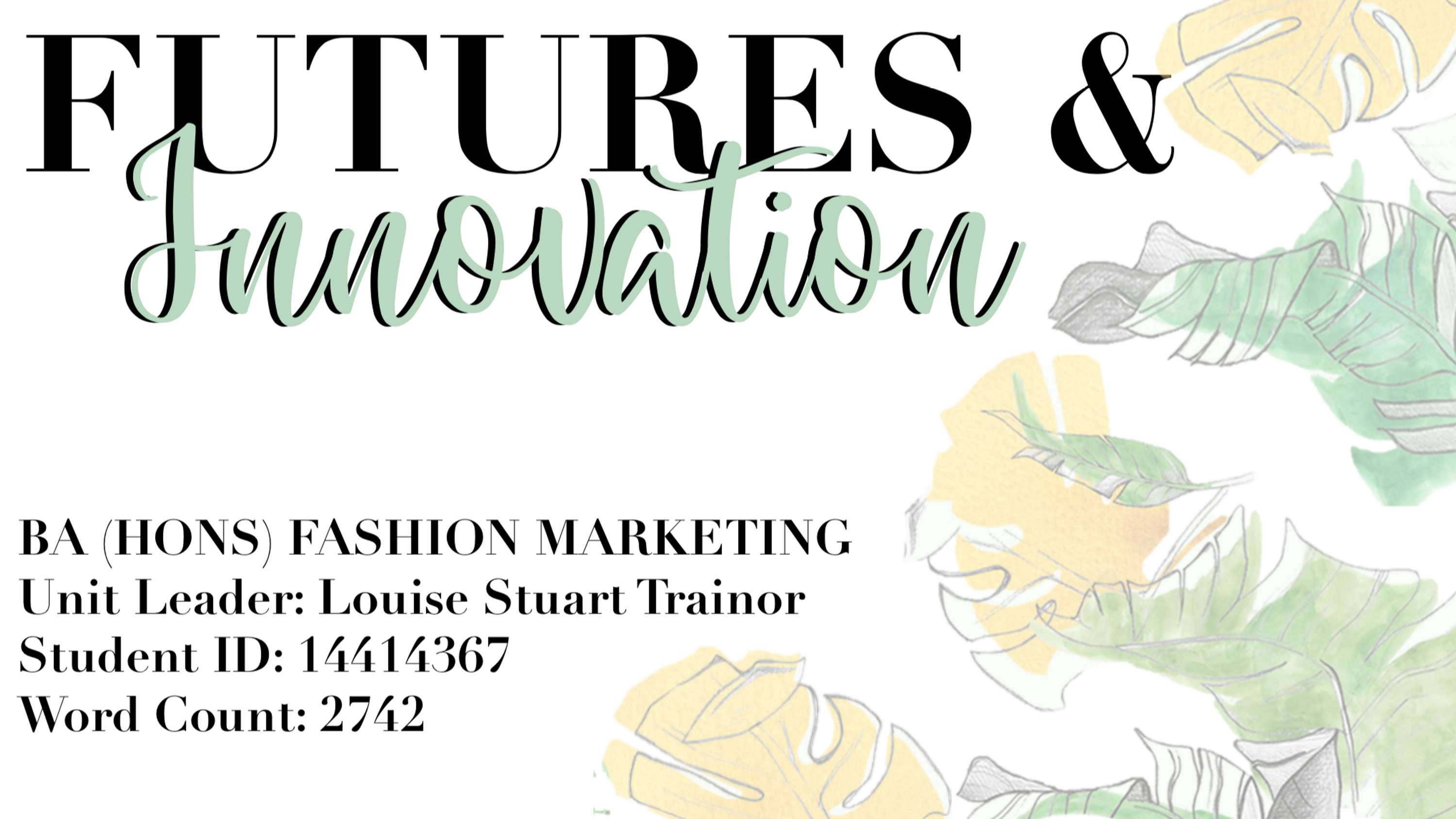 Futures and Innovation Project by Georgia Willows