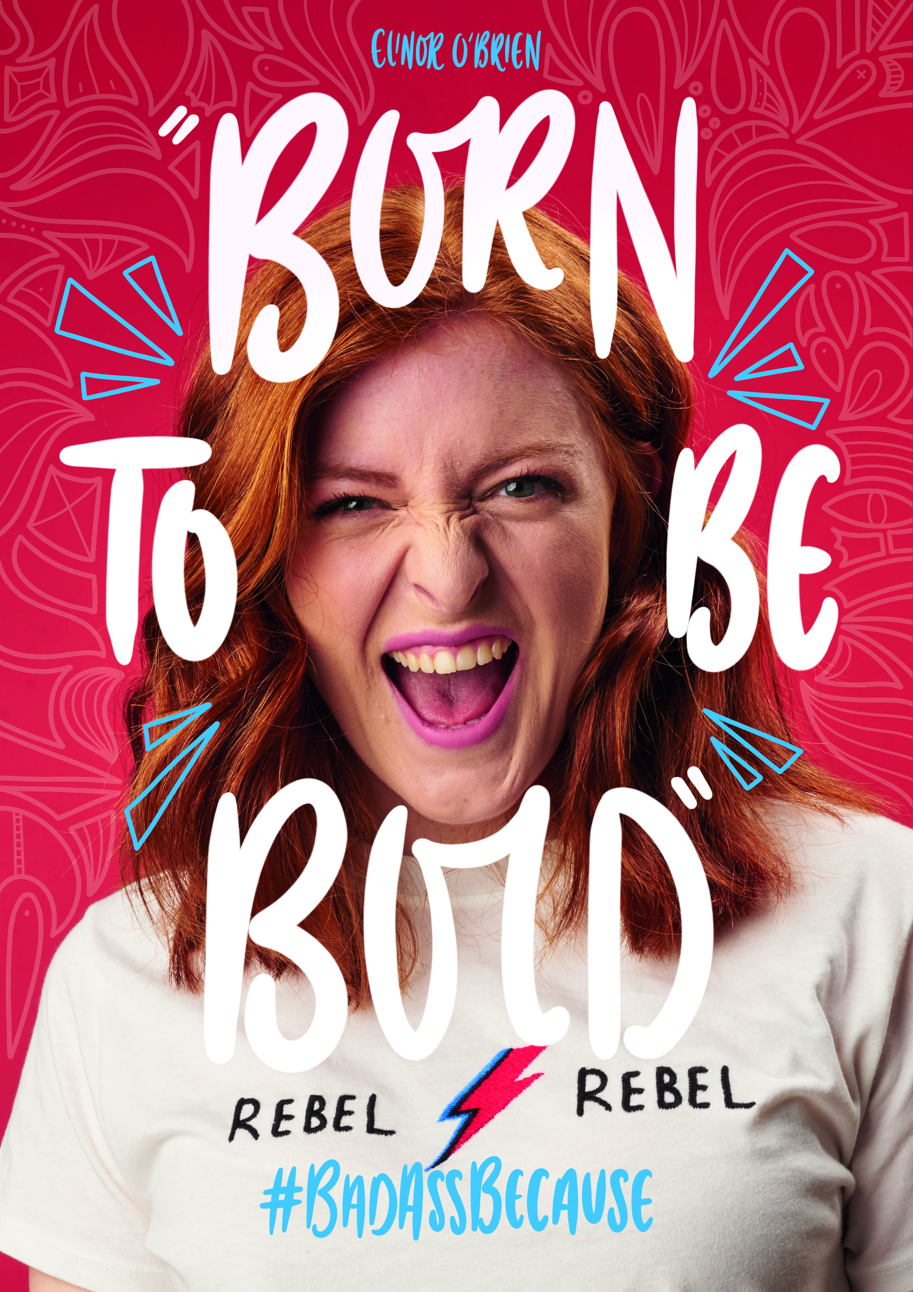 #BadassBecause by Beki Reilly