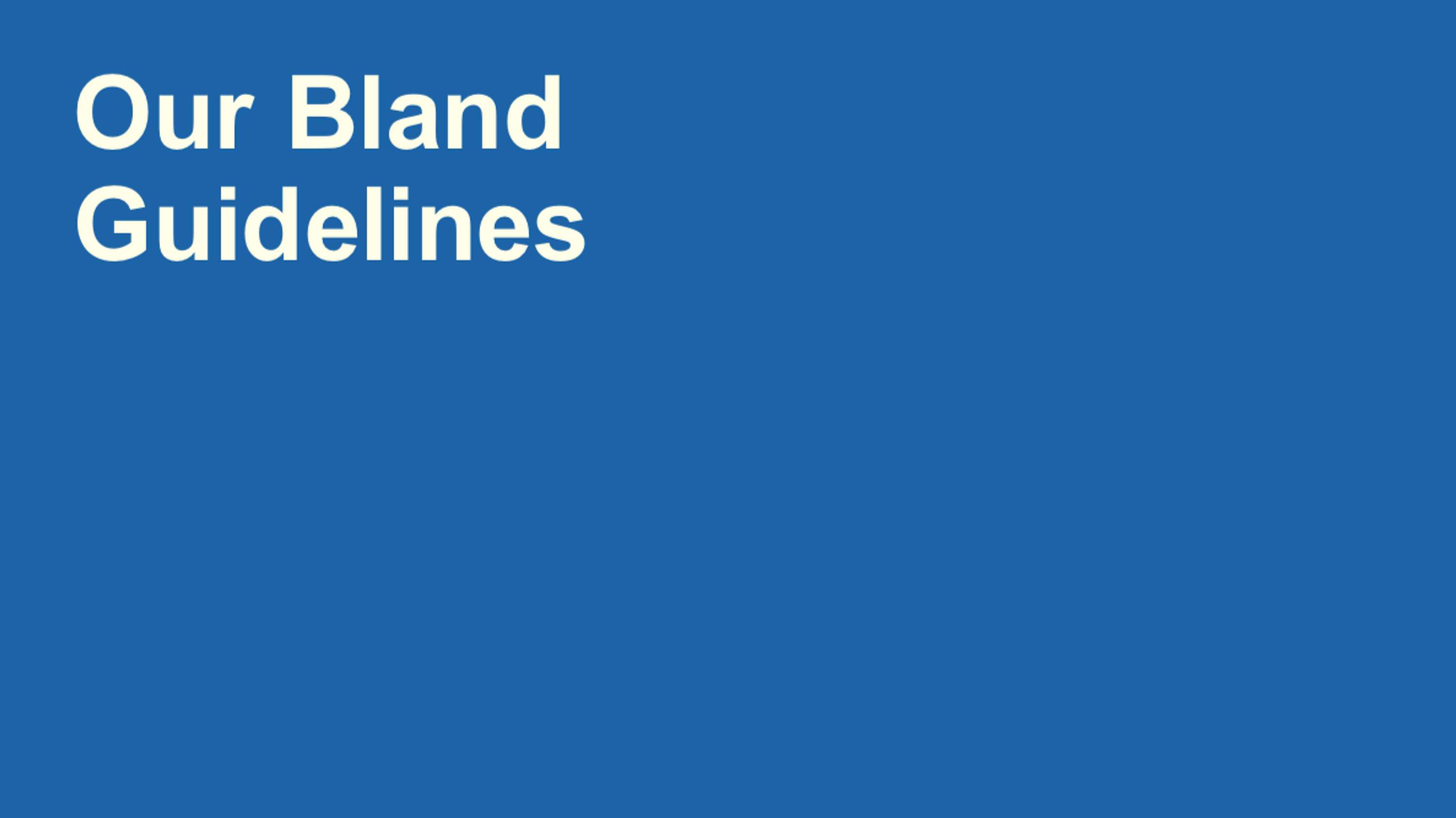 Bland Guidelines by Vikki Ross
