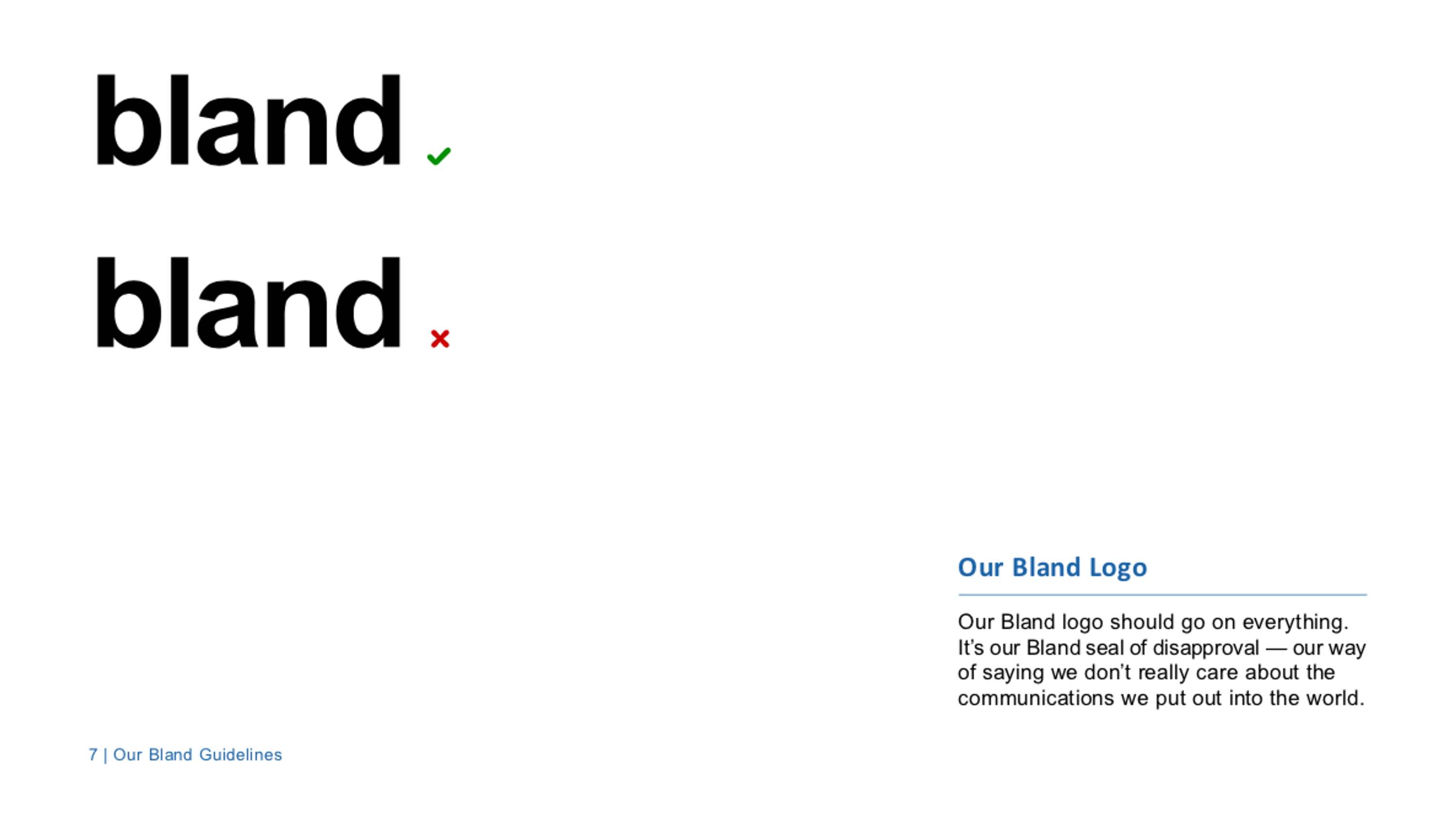 Bland Guidelines by Vikki Ross