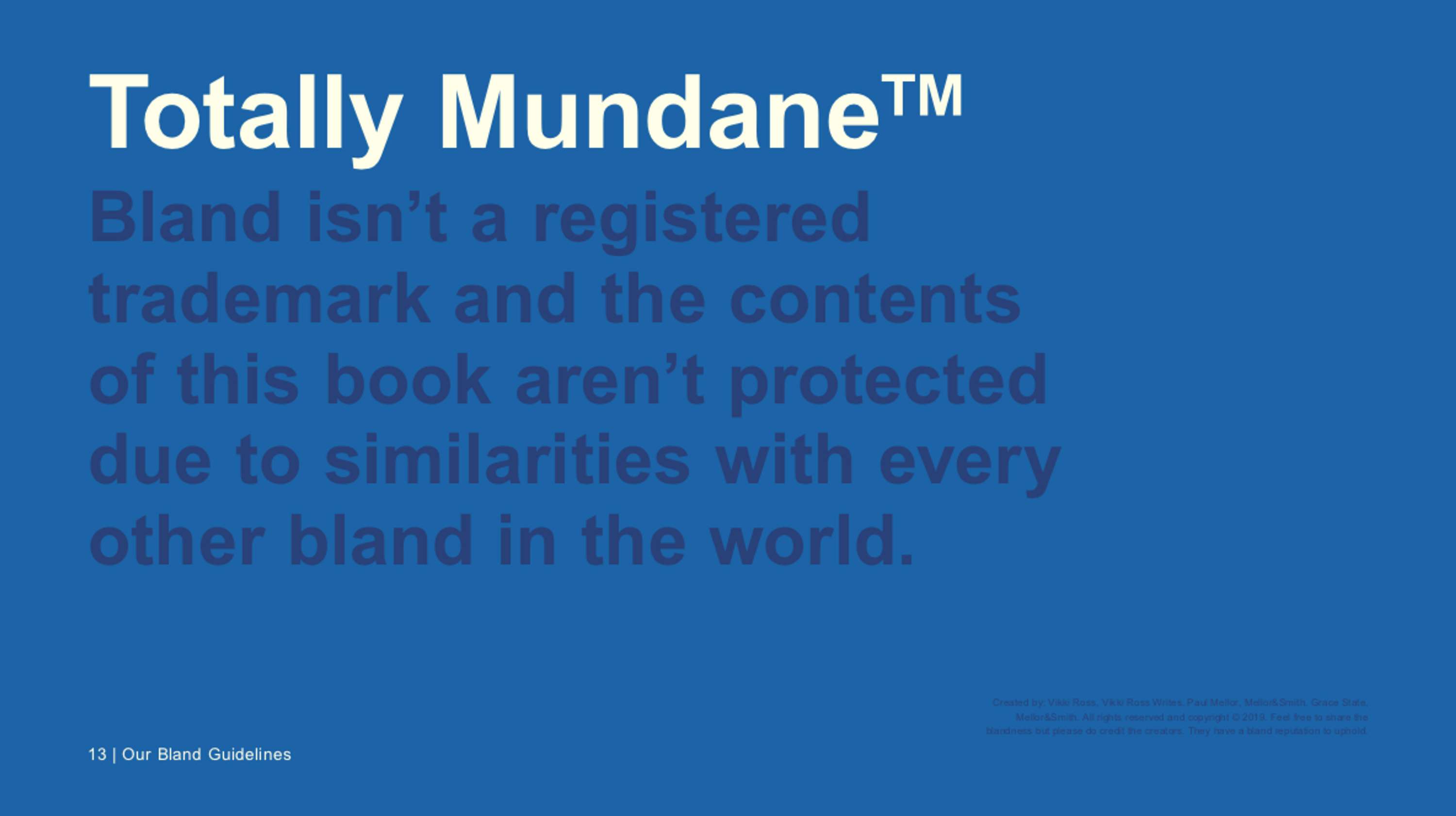 Bland Guidelines by Vikki Ross