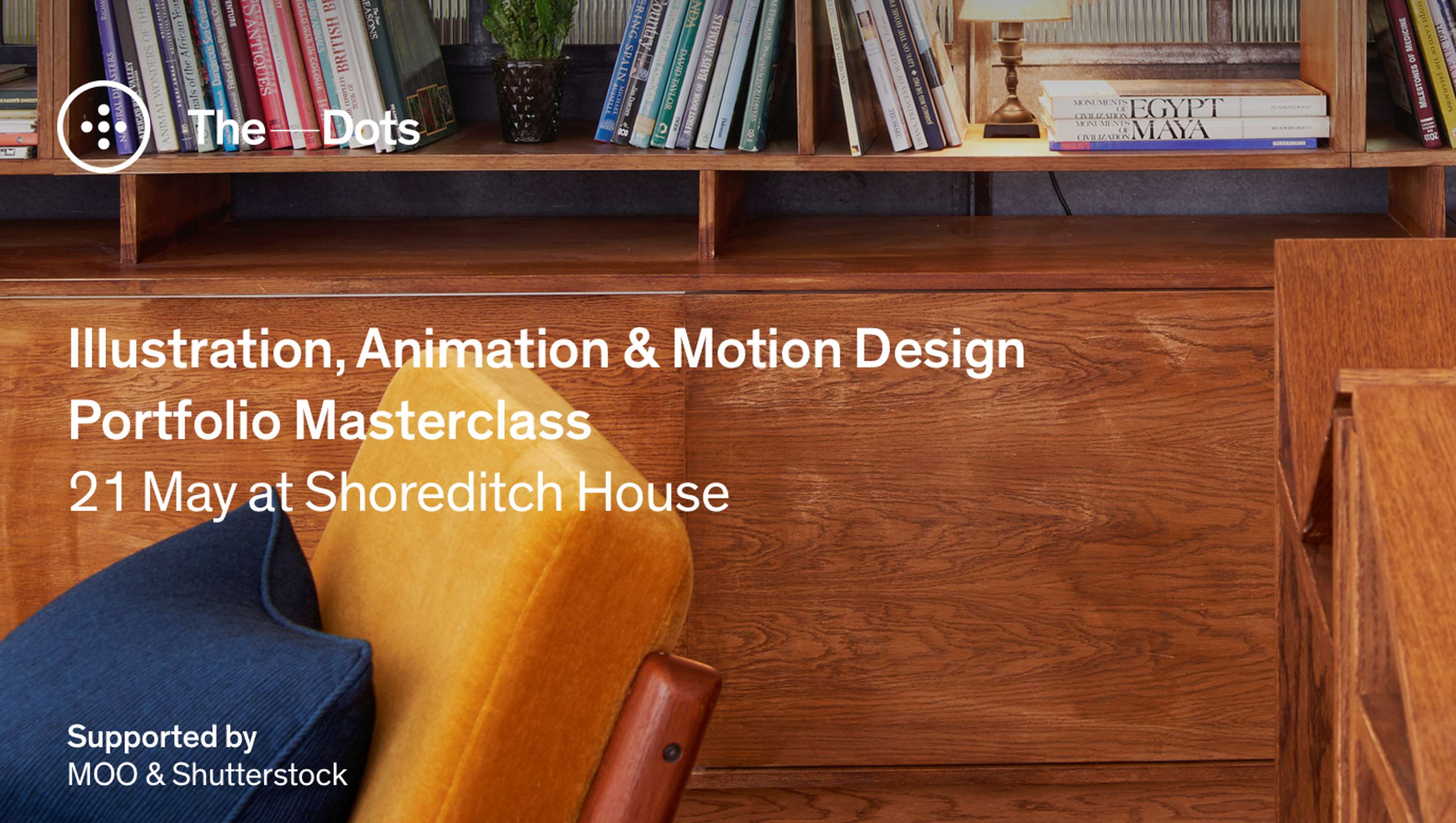 May 2019 (applications closed) by The Dots – Portfolio Masterclasses