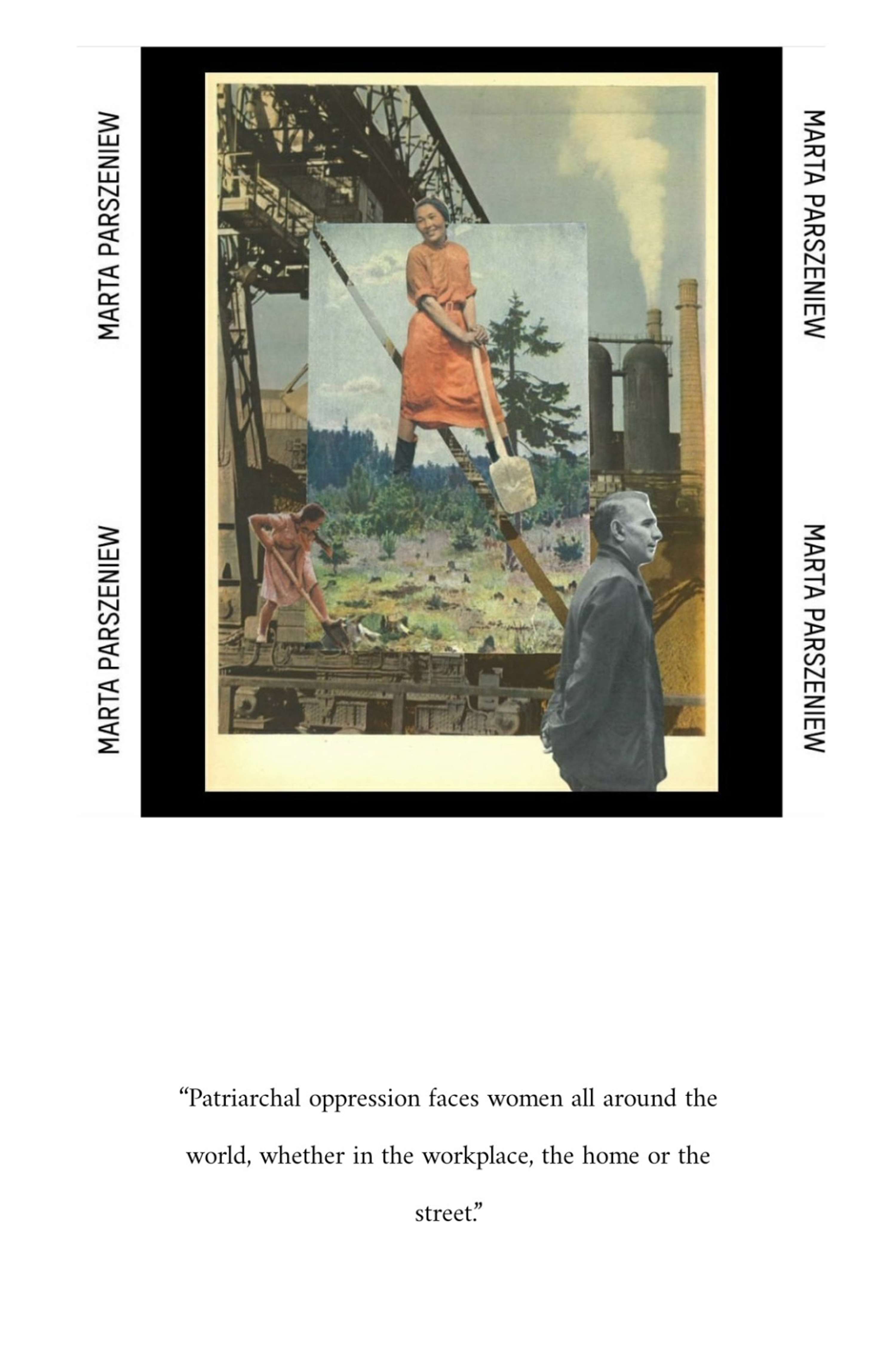Patriarchy and the planet: Man made disaster by Marta Parszeniew