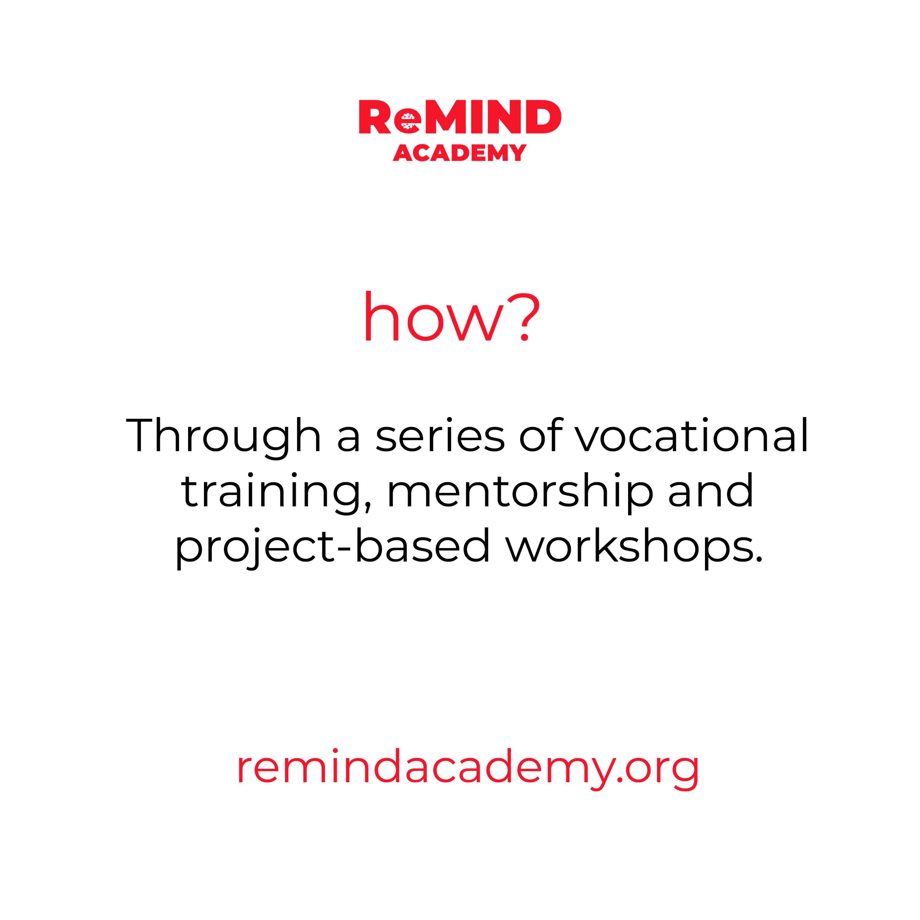 ReMIND Academy by Laura Cortes