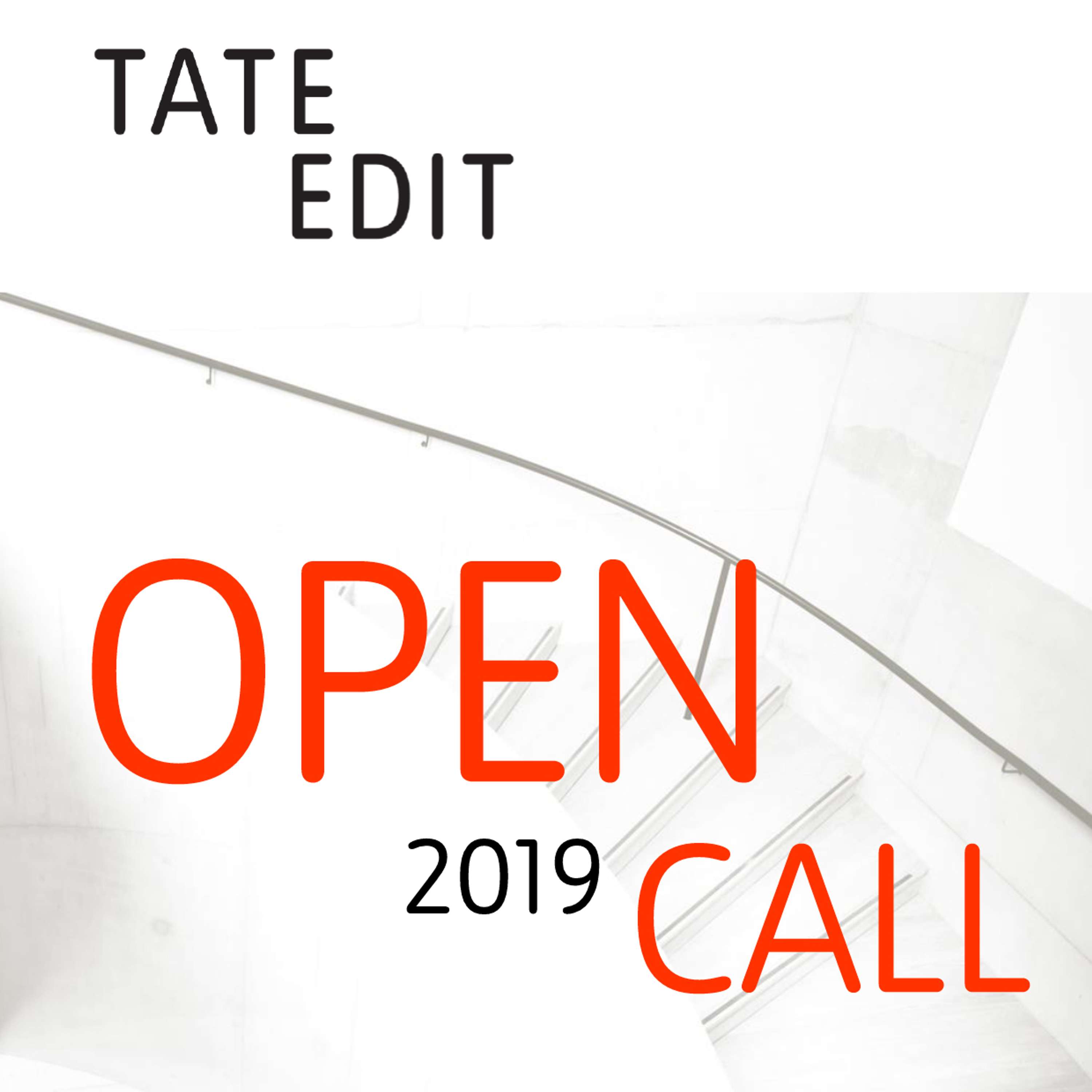 TATE Edit Open Calls - Apply by 11 June 2019 by University of The Arts London (UAL)