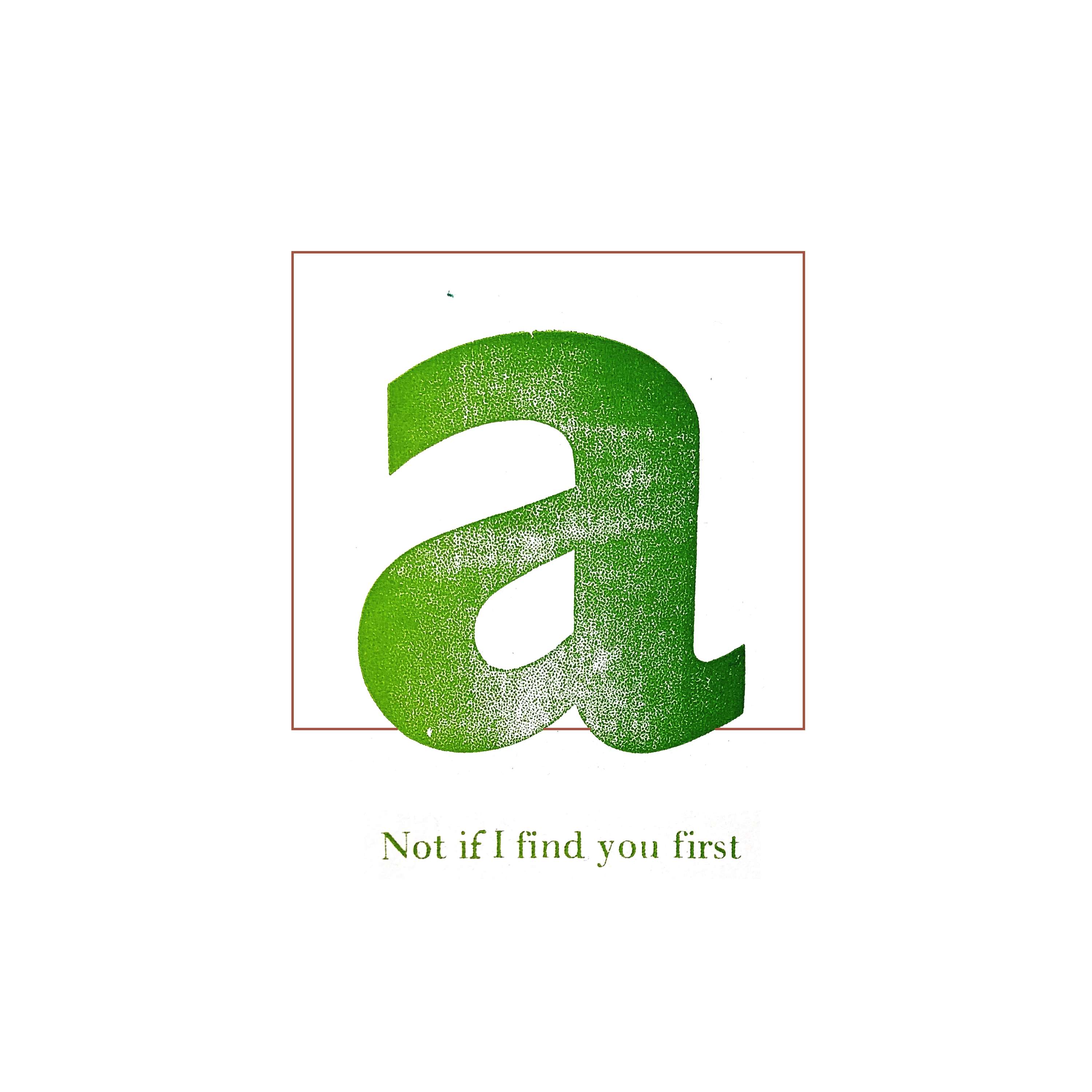 A - Not if I find you first by Laura Varetto