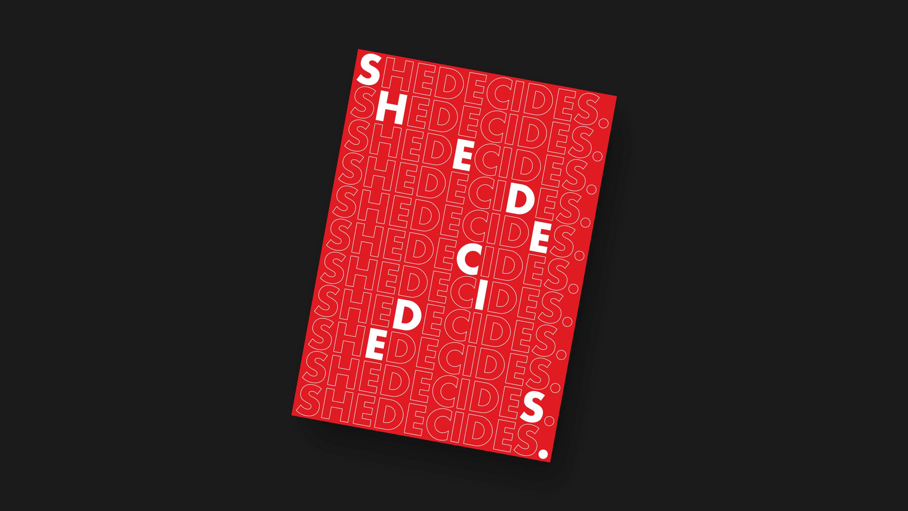 SheDecides. by Siân Louise Spicer
