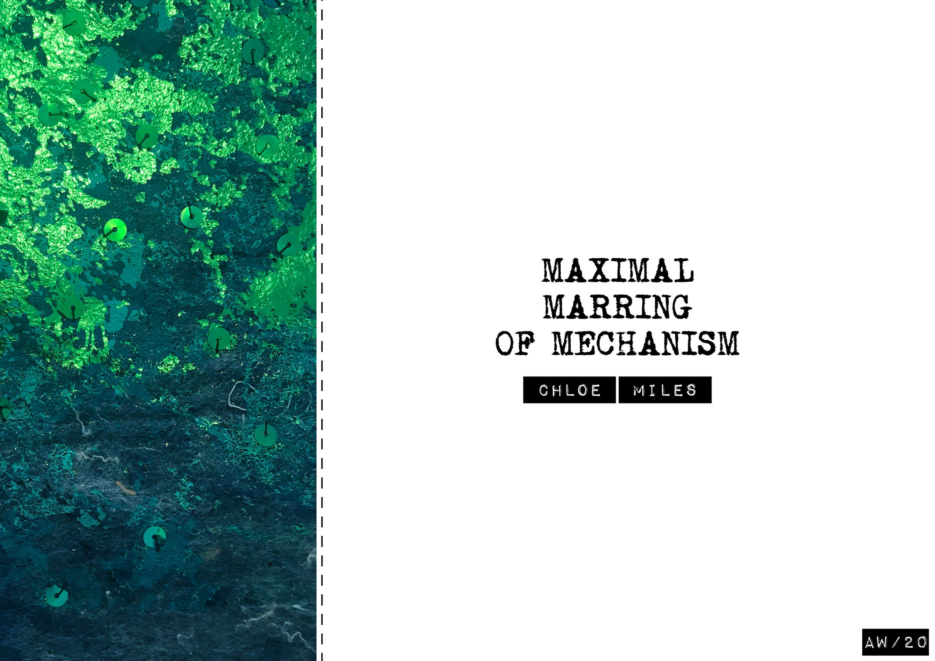 MAXIMAL MARRING OF MECHANISM by Chloe Miles