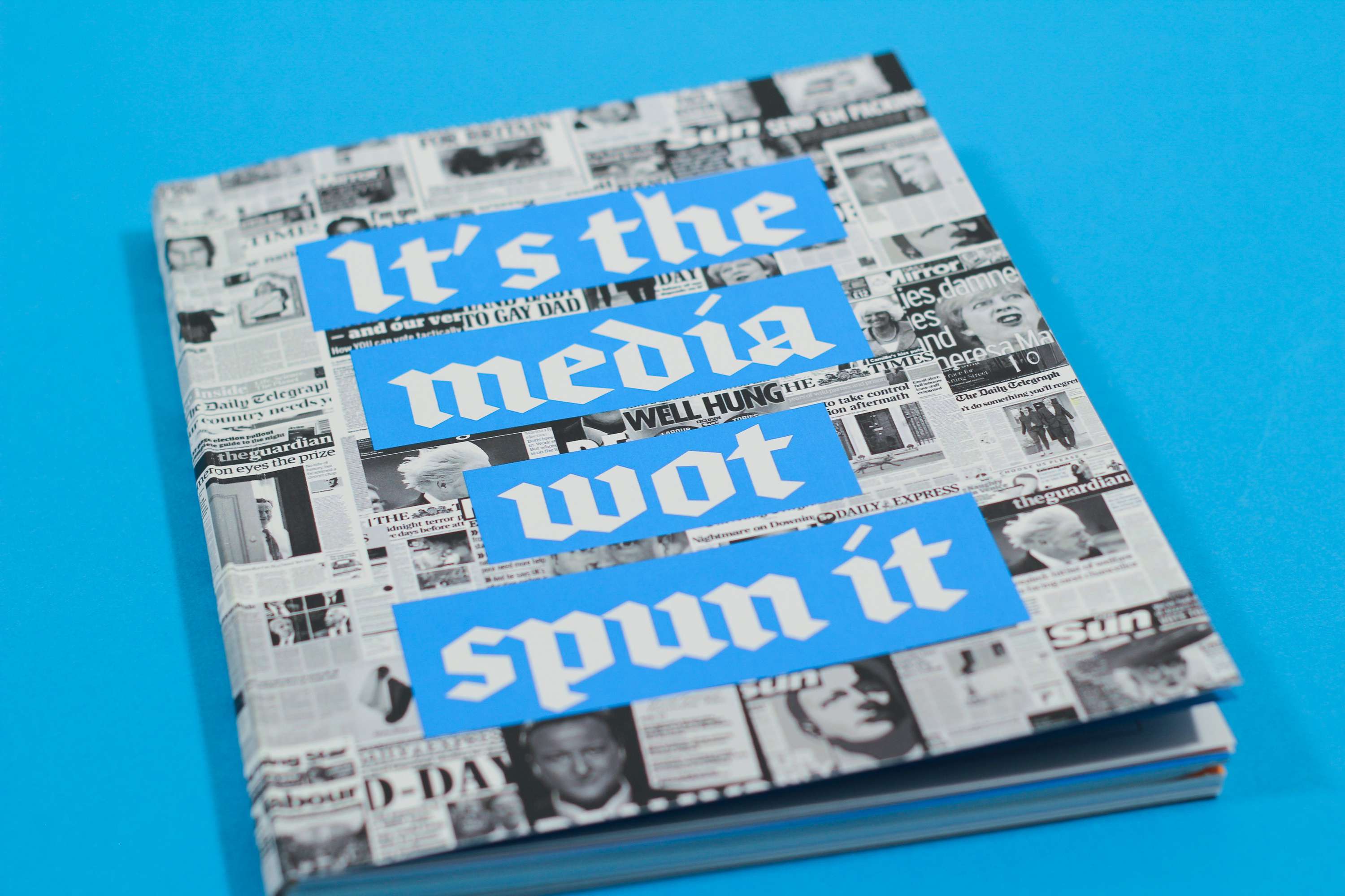 It's the Media Wot Spun it by Yazmine Rackham
