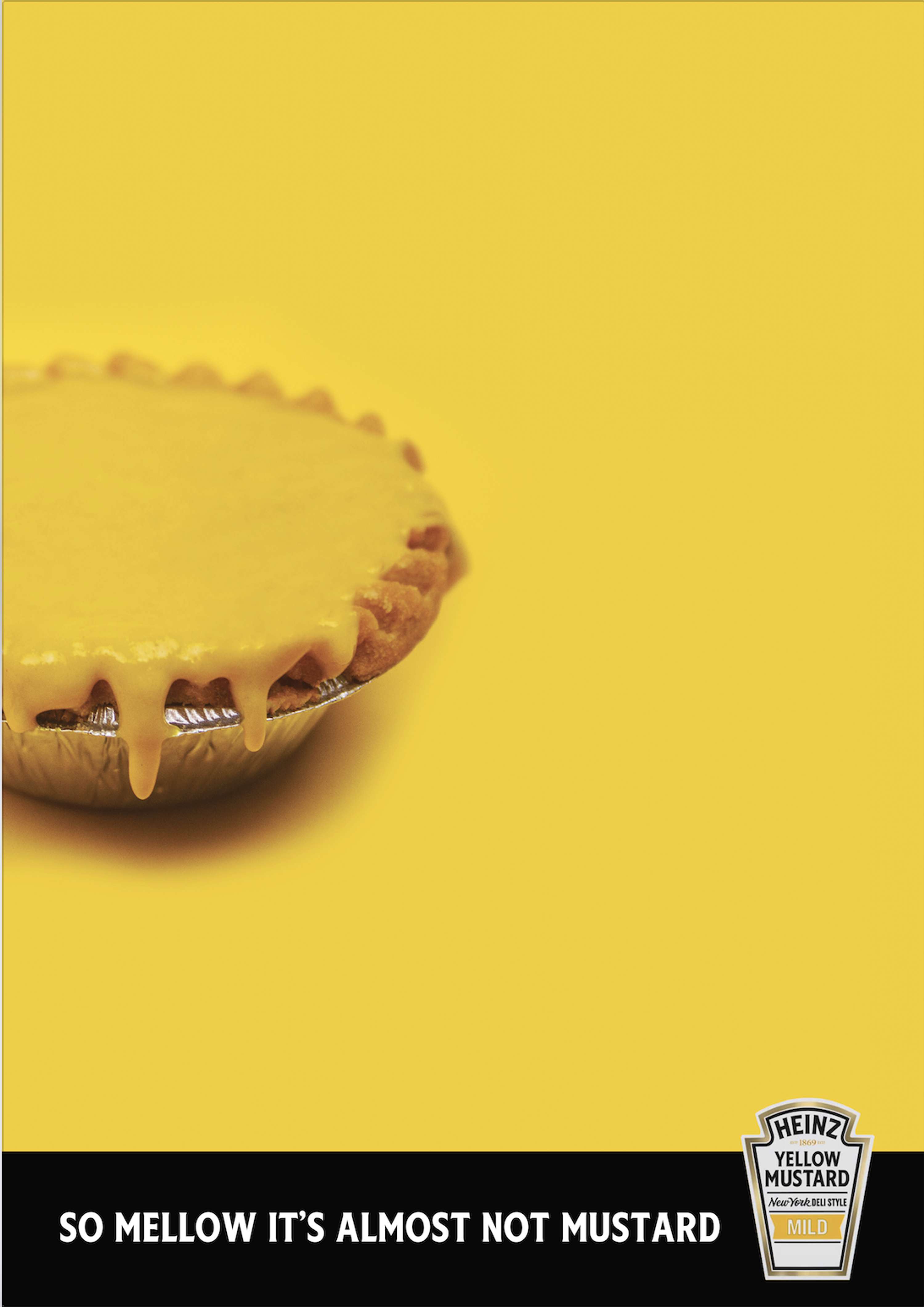 HEINZ: So mild it's almost not mustard. by Victoria Onaiyekan